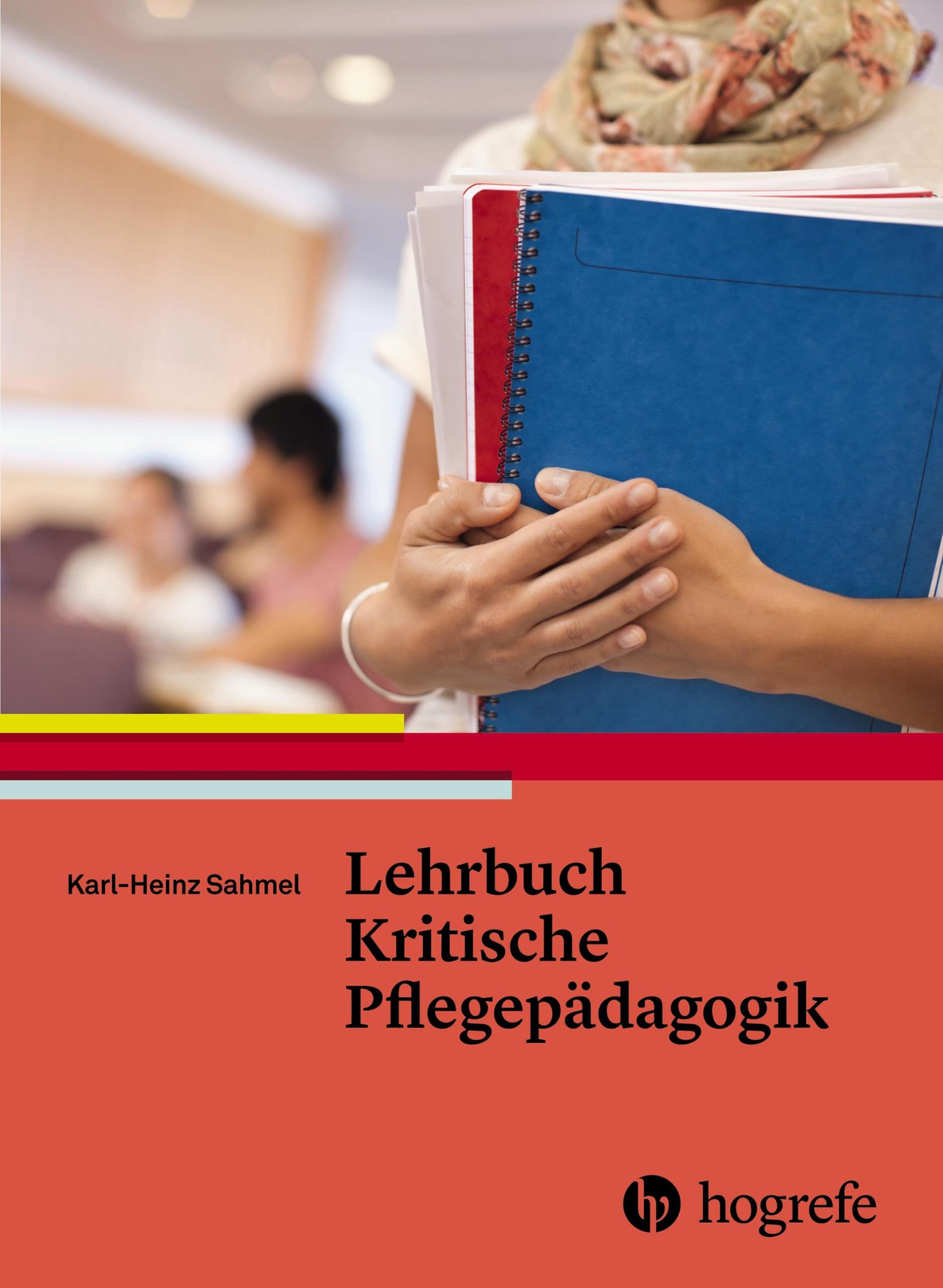 Lehrbuch Kritische Pflegepädagogik Medicine