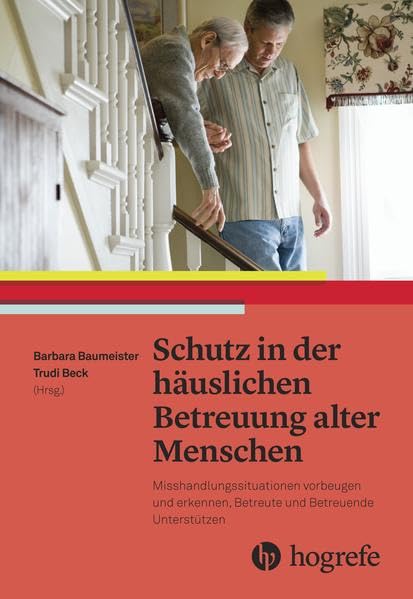 Schutz in der häuslichen Betreuung alter Menschen Medicine
