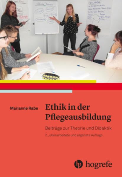 Ethik in der Pflegeausbildung Medicine
