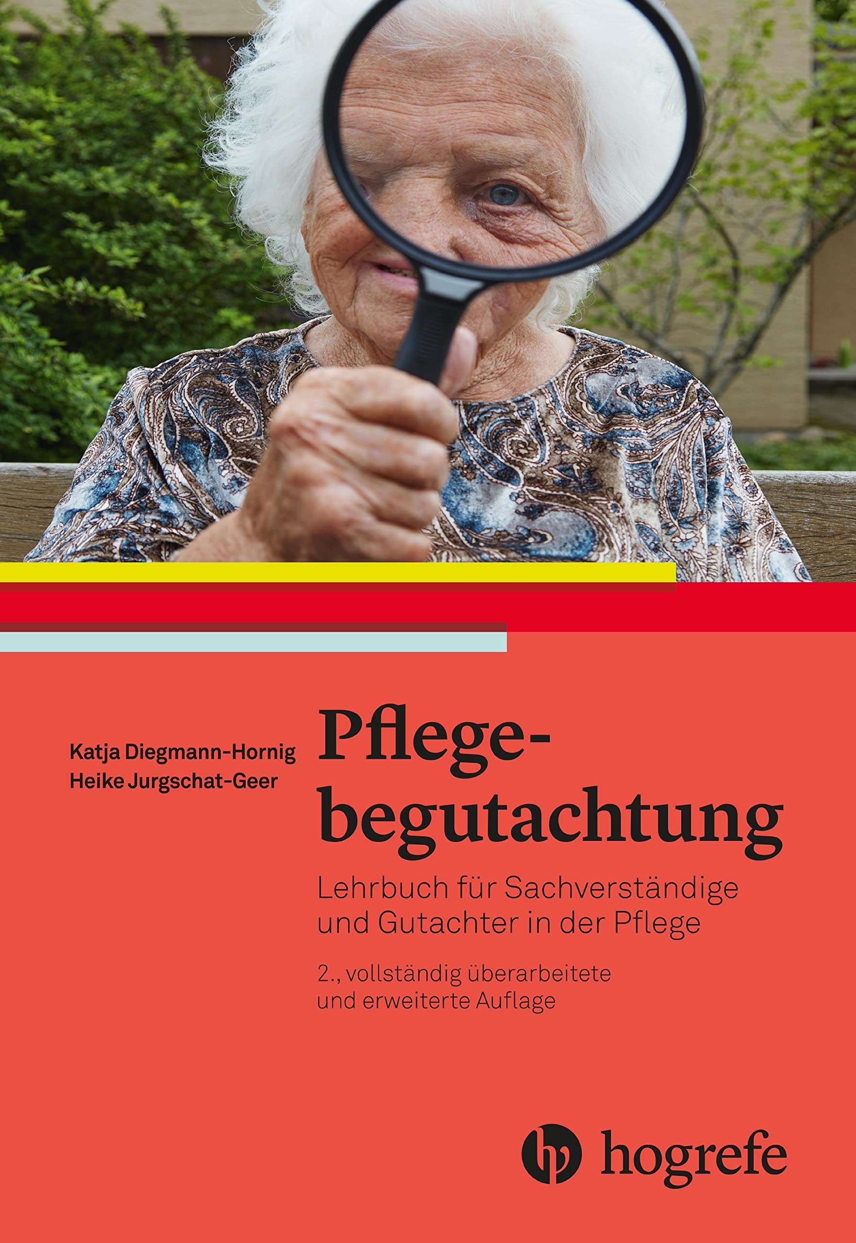Pflegebegutachtung: Lehrbuch für Sachverständige und Gutachter in der Pflege Medicine