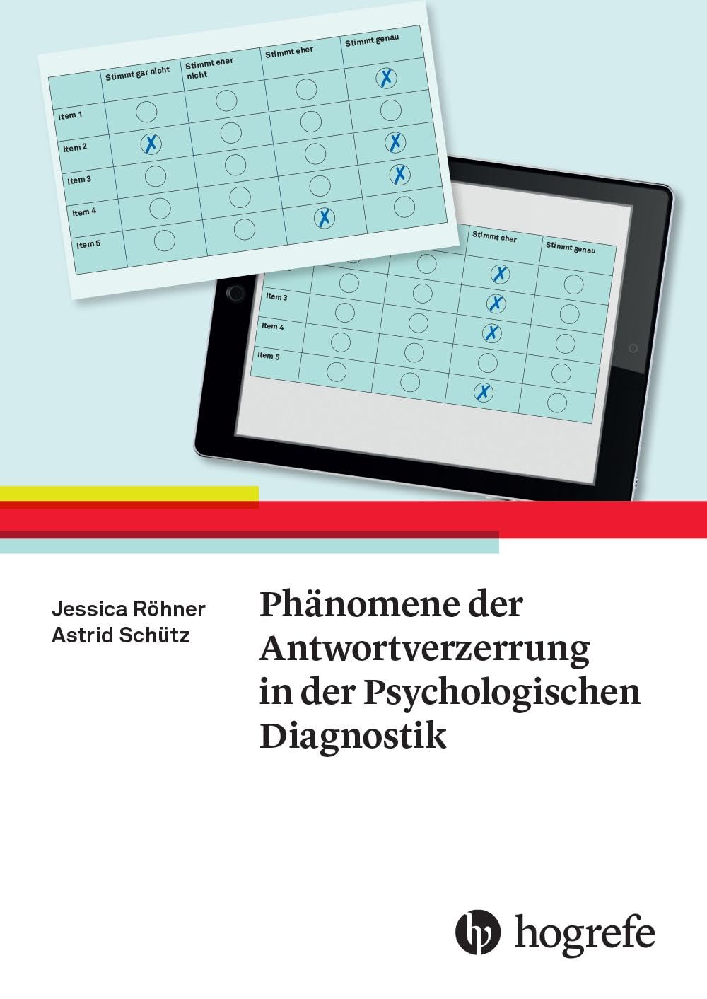 Phänomene der Antwortverzerrung in der Psychologischen Diagnostik Medicine