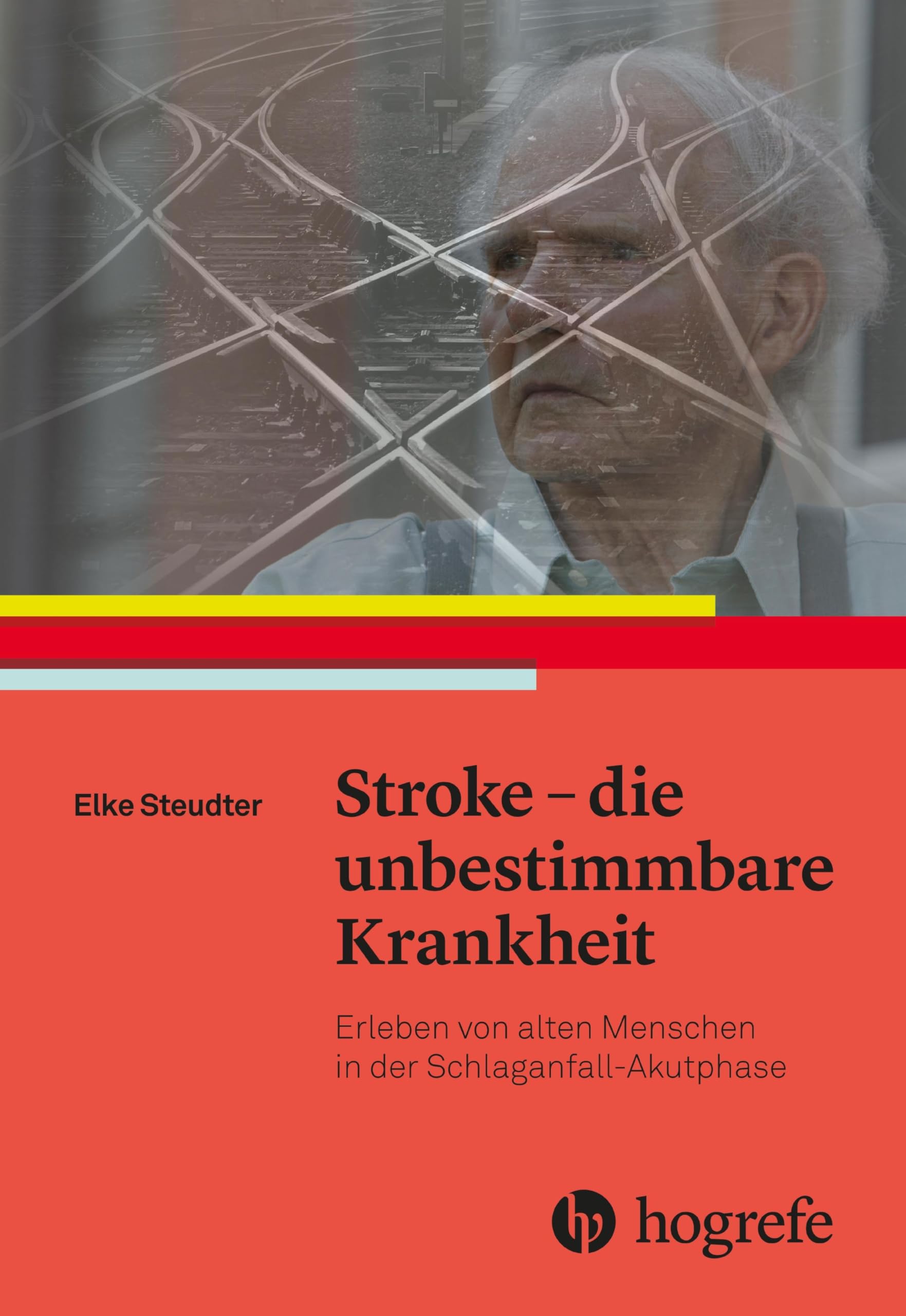 Stroke – die unbestimmbare Krankheit Medicine