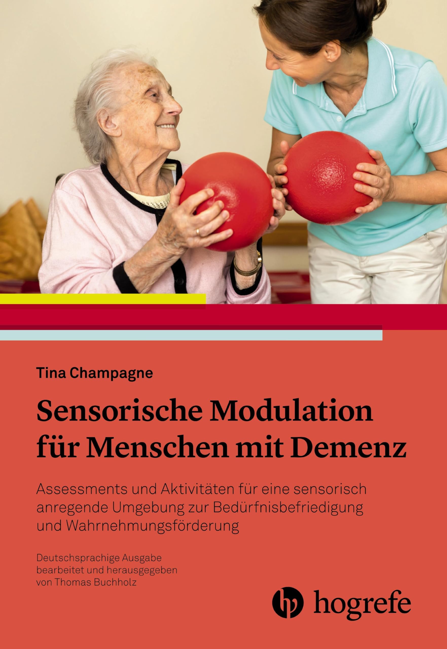 Sensorische Modulation für Menschen mit Demenz Medicine