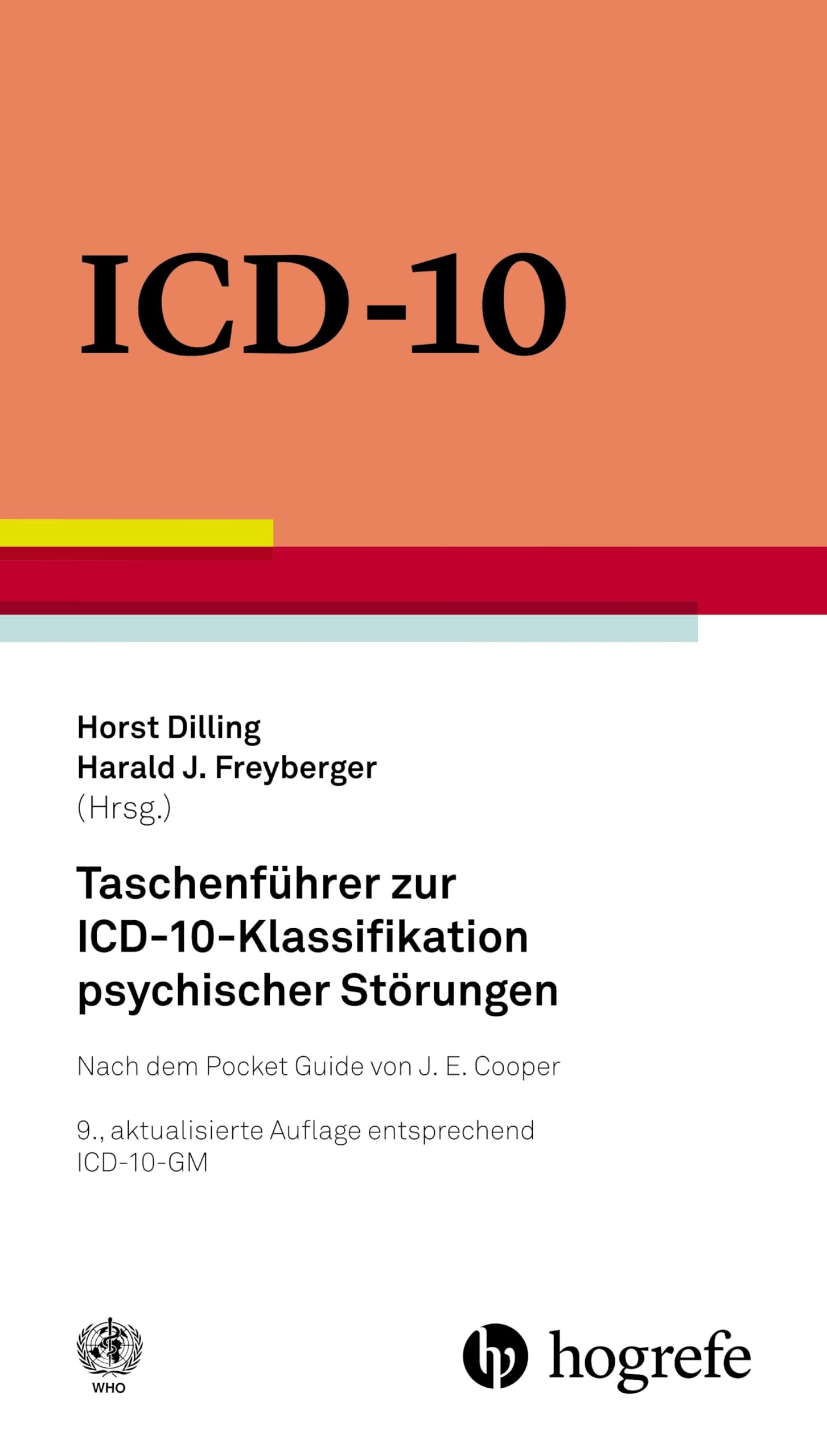 Taschenführer zur ICD-10-Klassifikation psychischer Störungen Medicine