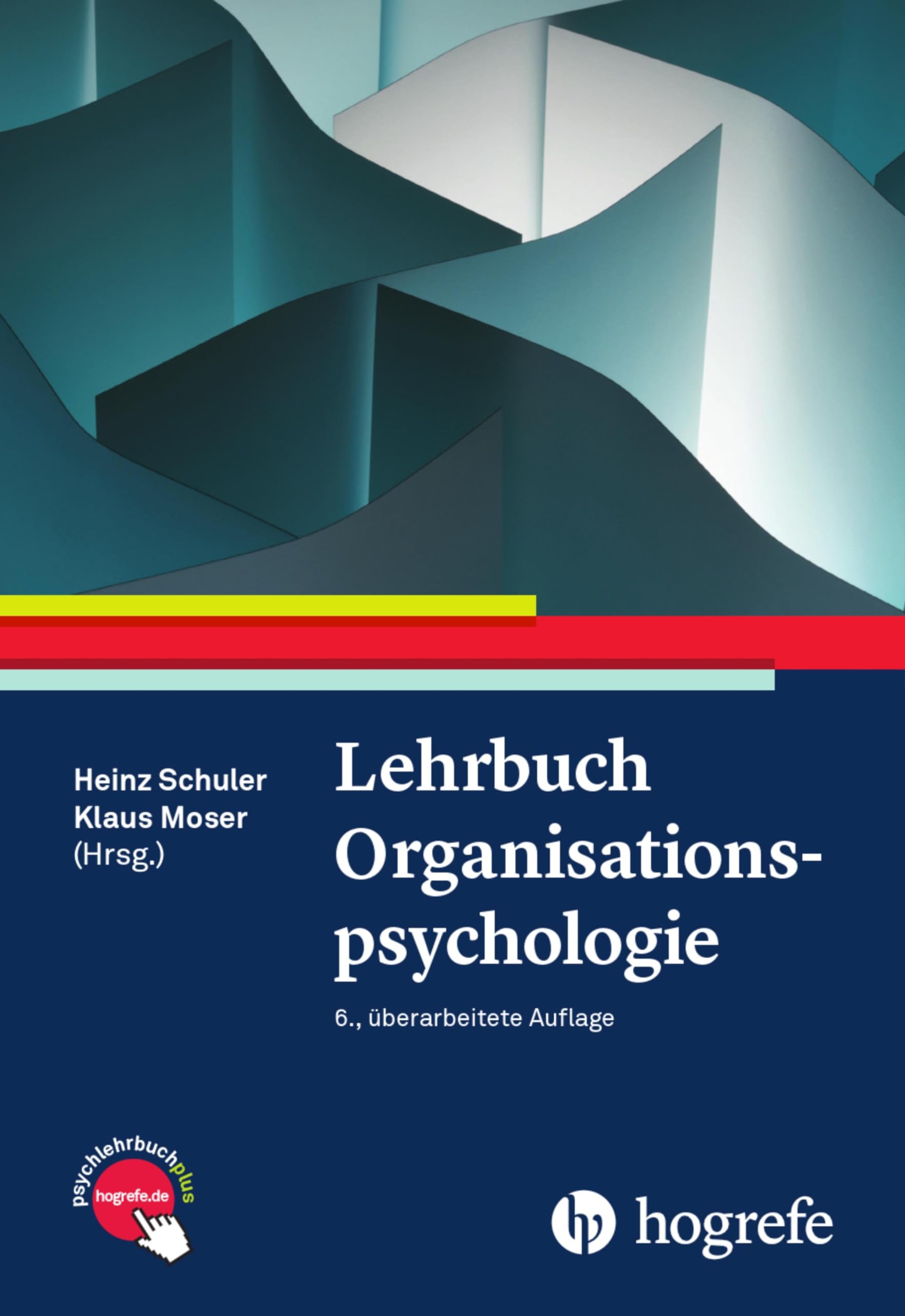 Lehrbuch Organisationspsychologie General education