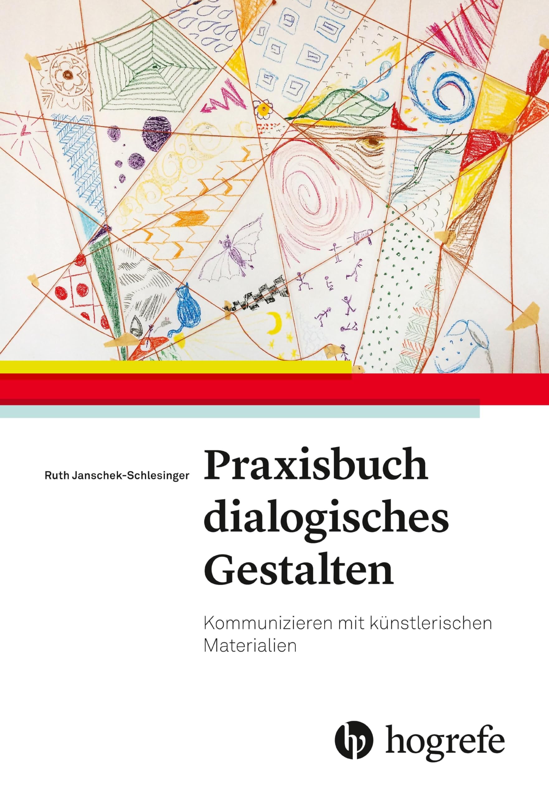 Praxisbuch dialogisches Gestalten: Kommunizieren mit künstlerischen Materialien Medicine
