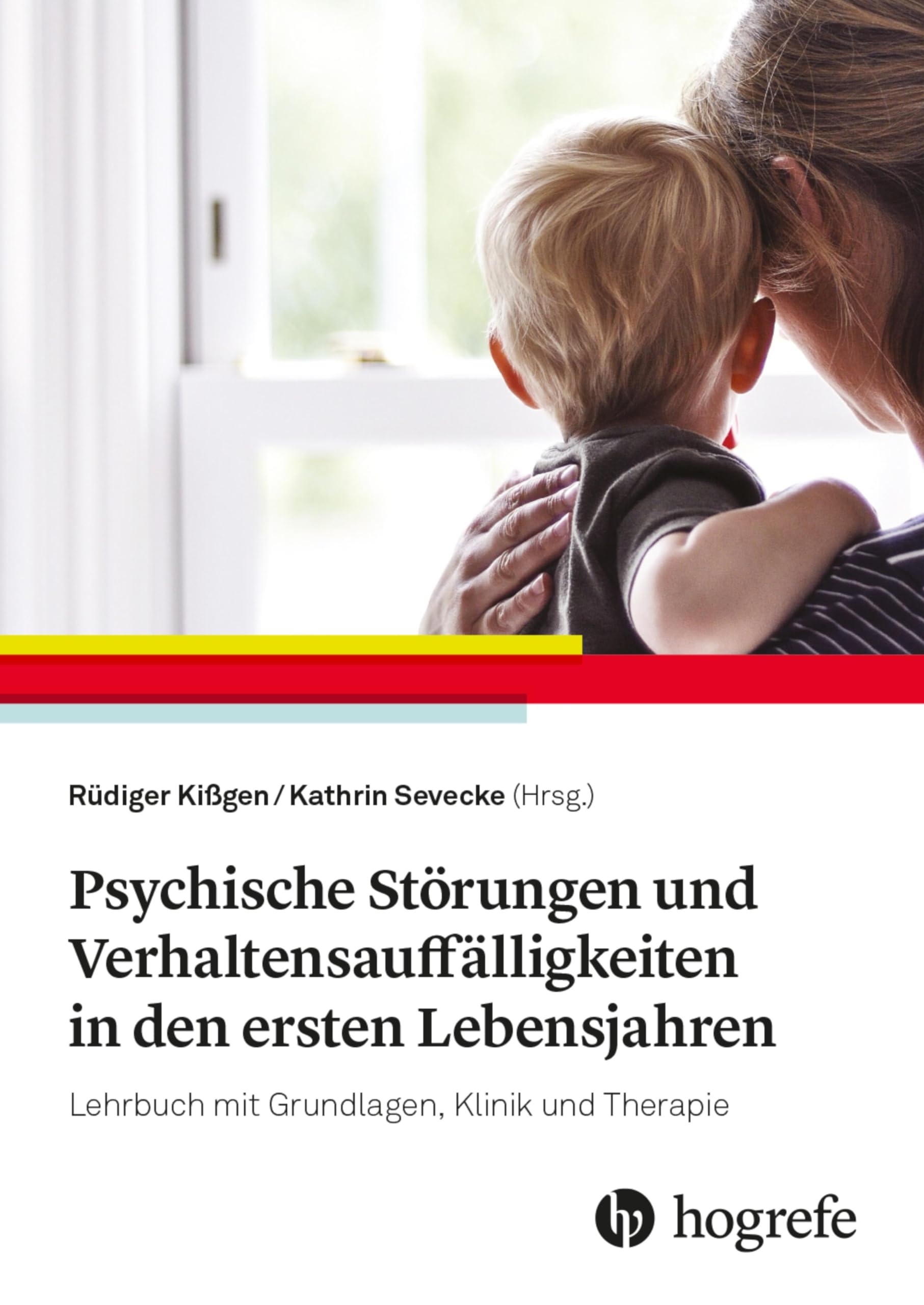 Psychische Störungen und Verhaltensauffälligkeiten in den ersten Lebensjahren Medicine