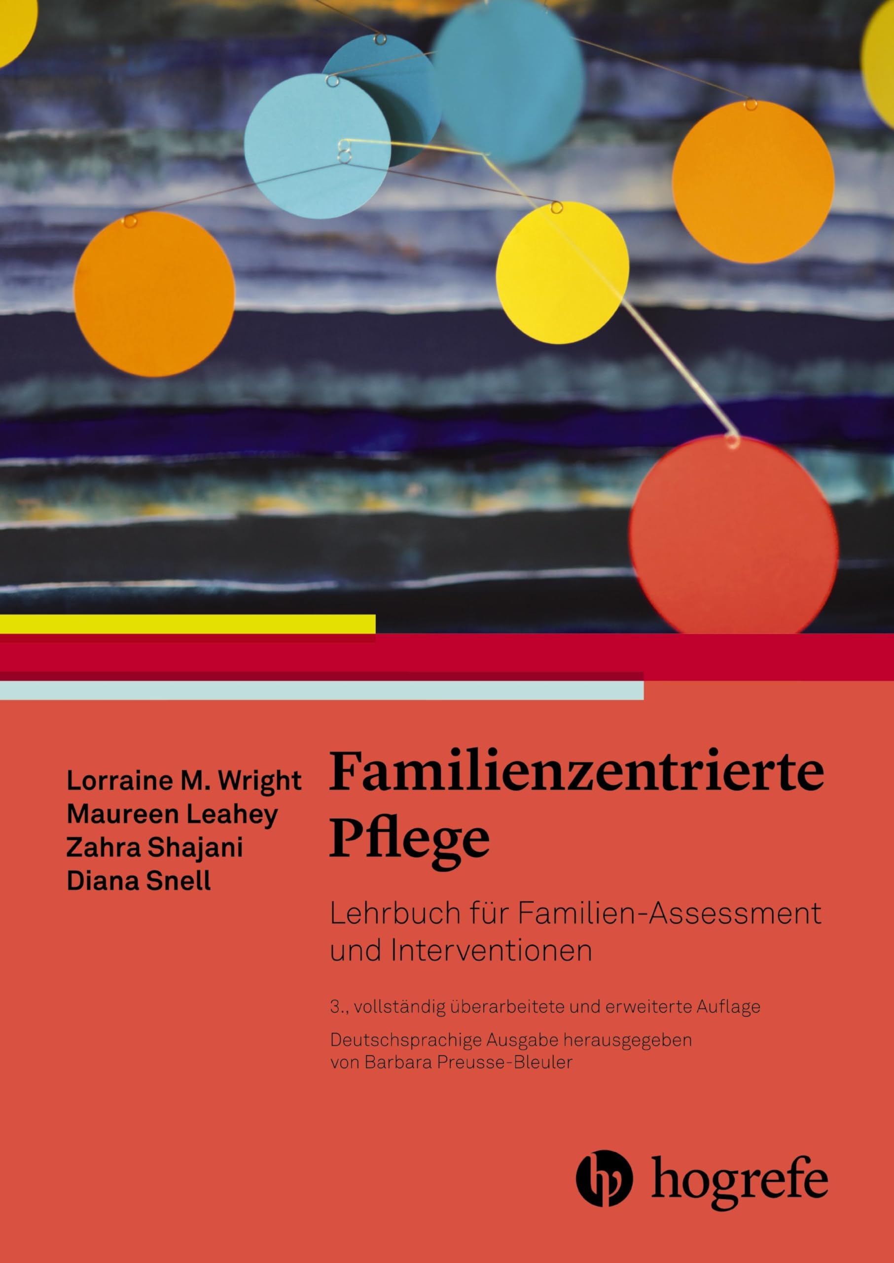 Familienzentrierte Pflege: Lehrbuch für Familien-Assessment und Interventionen: Lehrbuch für Familien-Assrssment und Interventionen Medicine