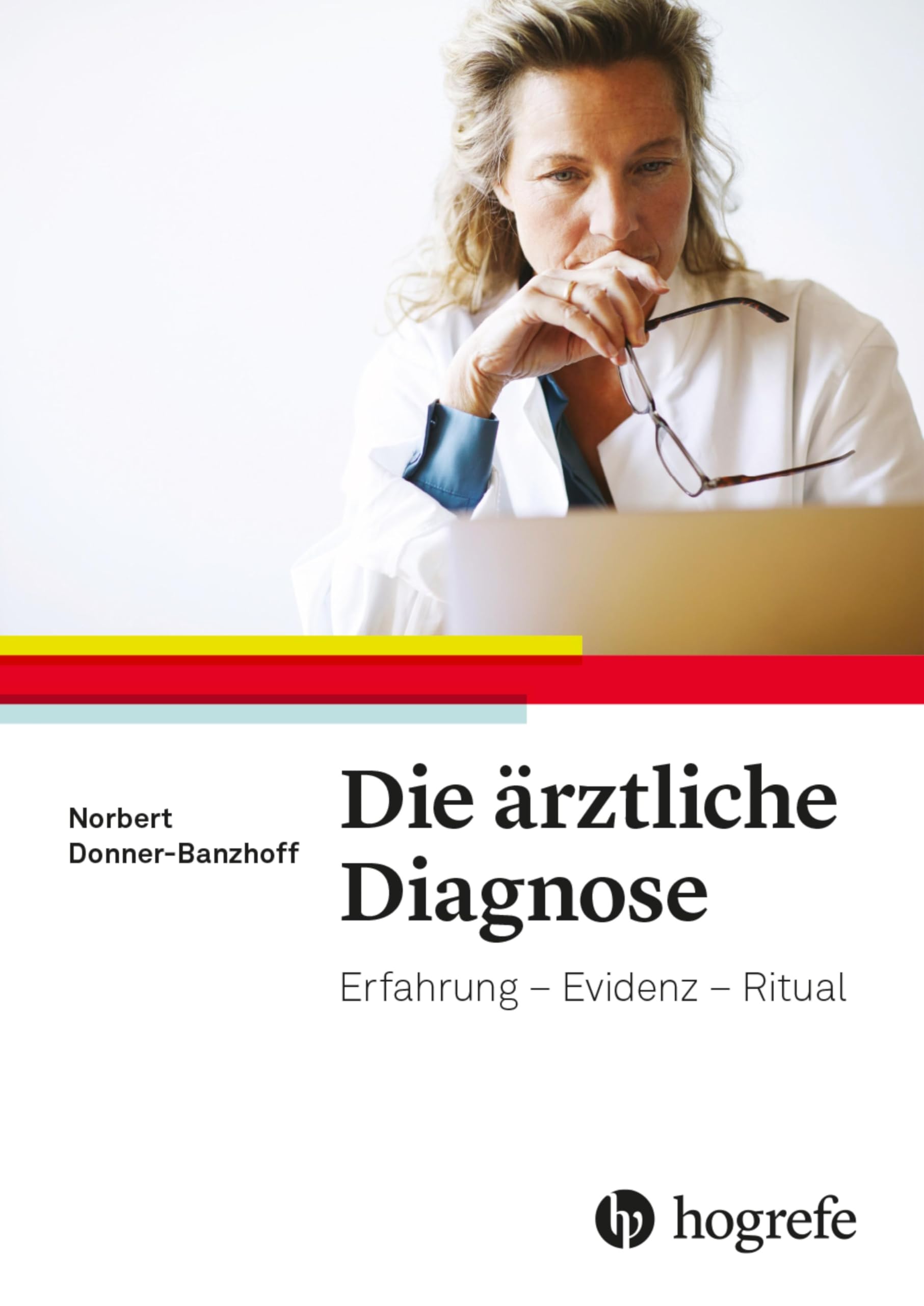Die ärztliche Diagnose Medicine