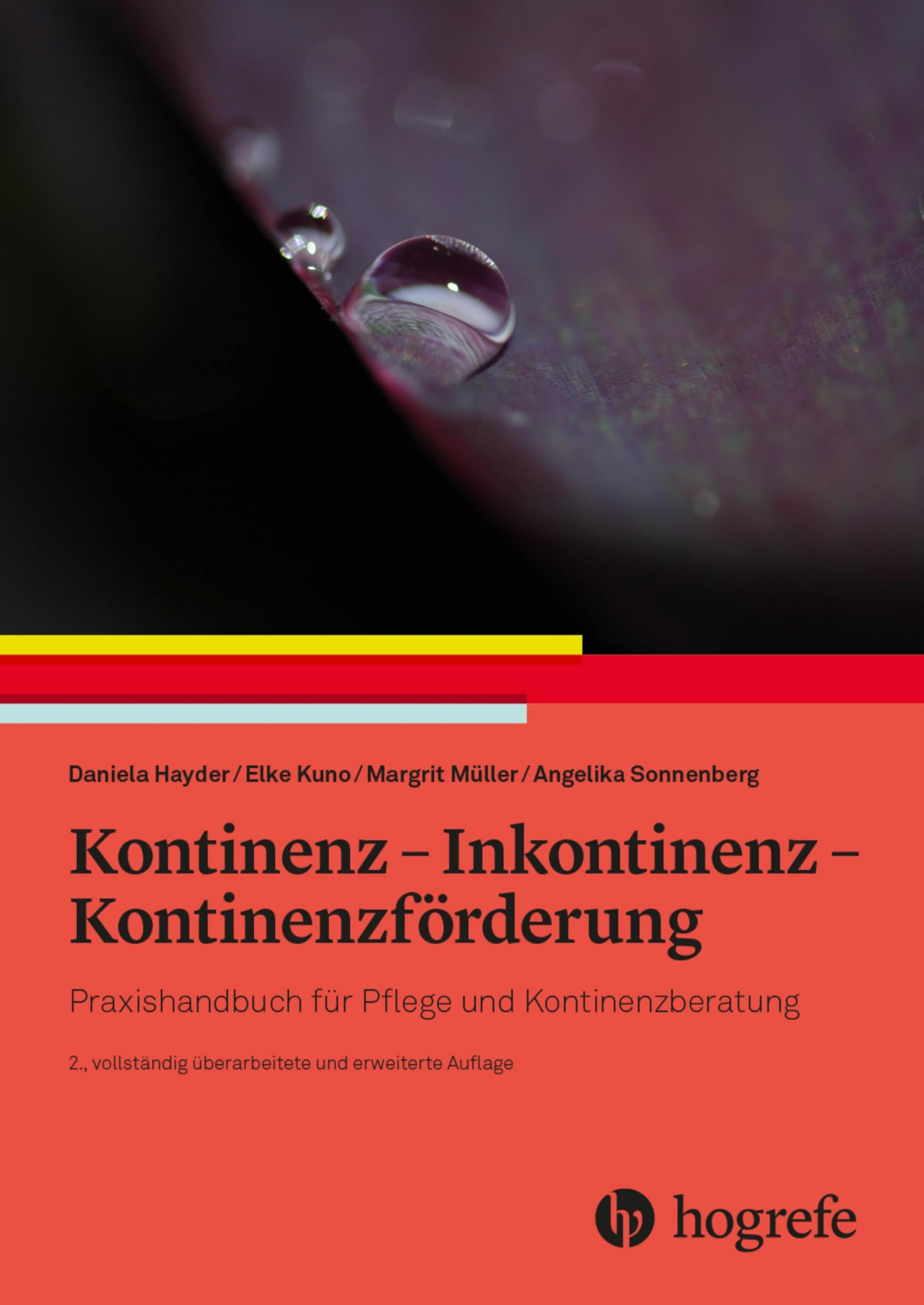 Kontinenz – Inkontinenz – Kontinenzförderung: Praxishandbuch für Pflegende Medicine