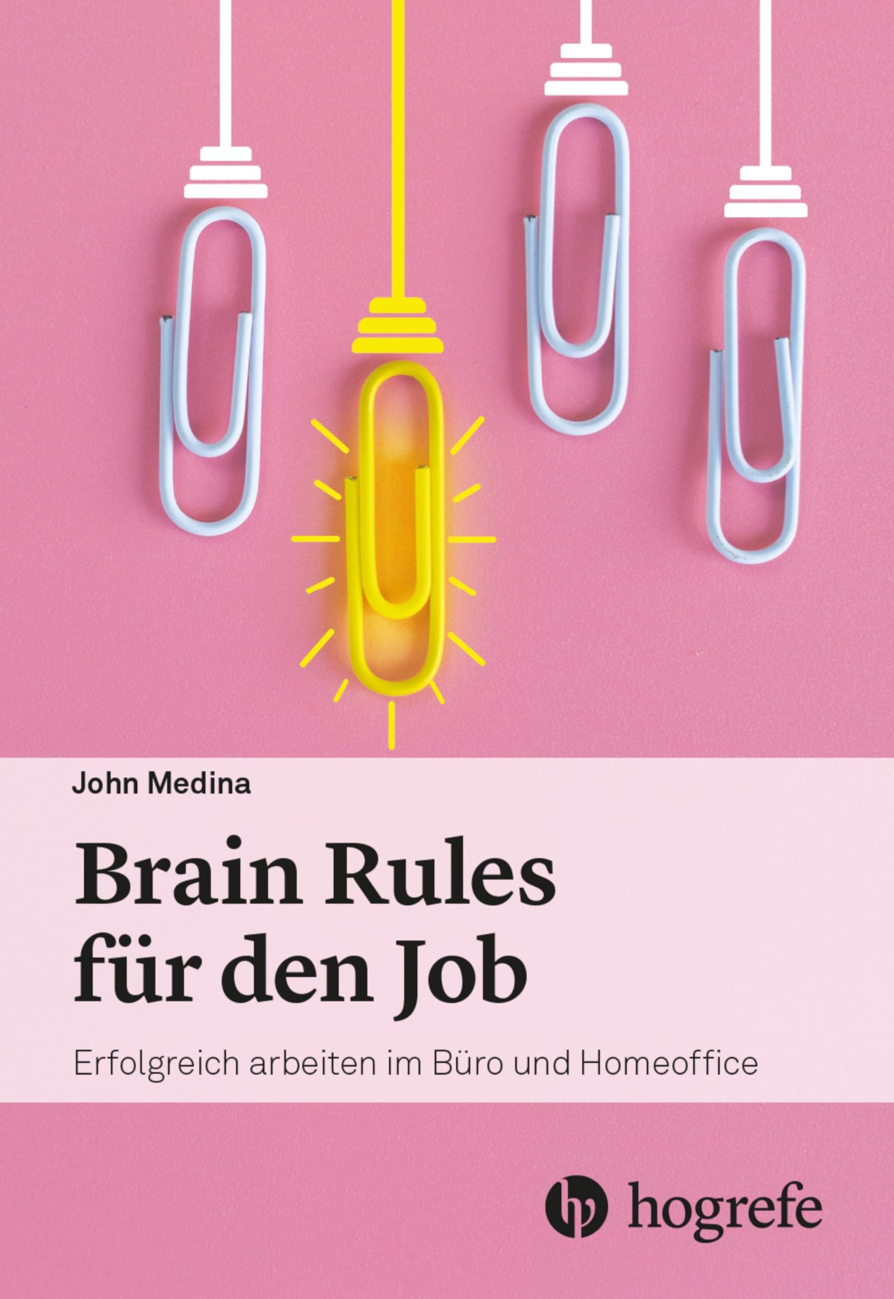 Brain Rules für den Job Lifestyle
