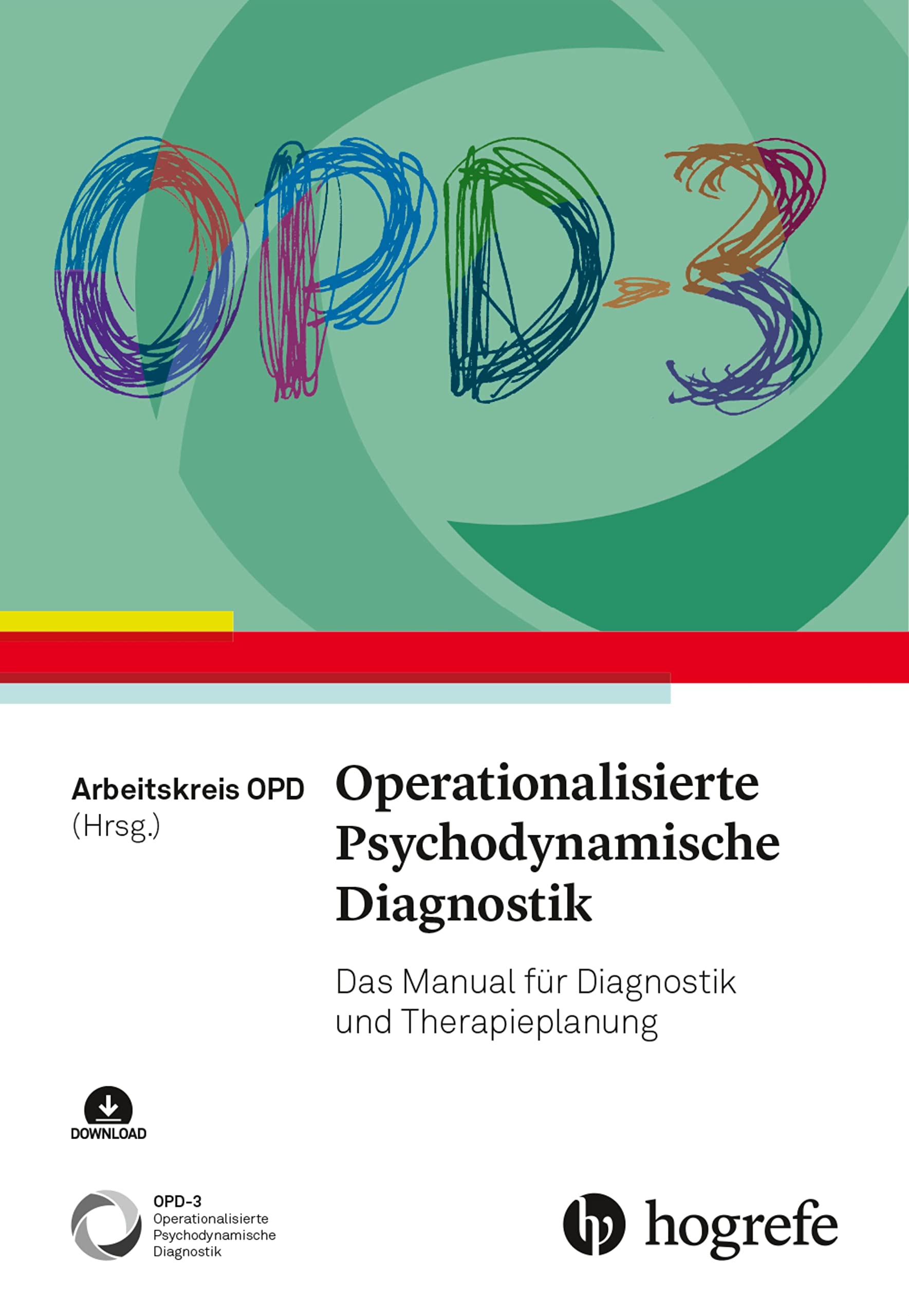 OPD-3 - Operationalisierte Psychodynamische Diagnostik Medicine