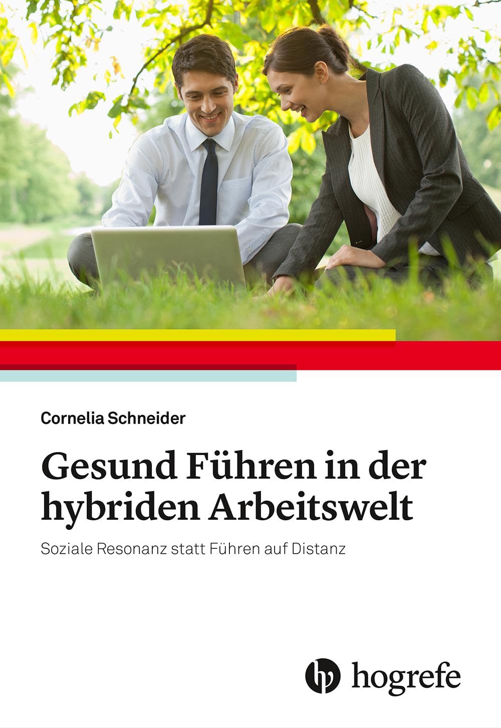 Gesund Führen in der hybriden Arbeitswelt: Soziale Resonanz statt Führen auf Distanz Medicine