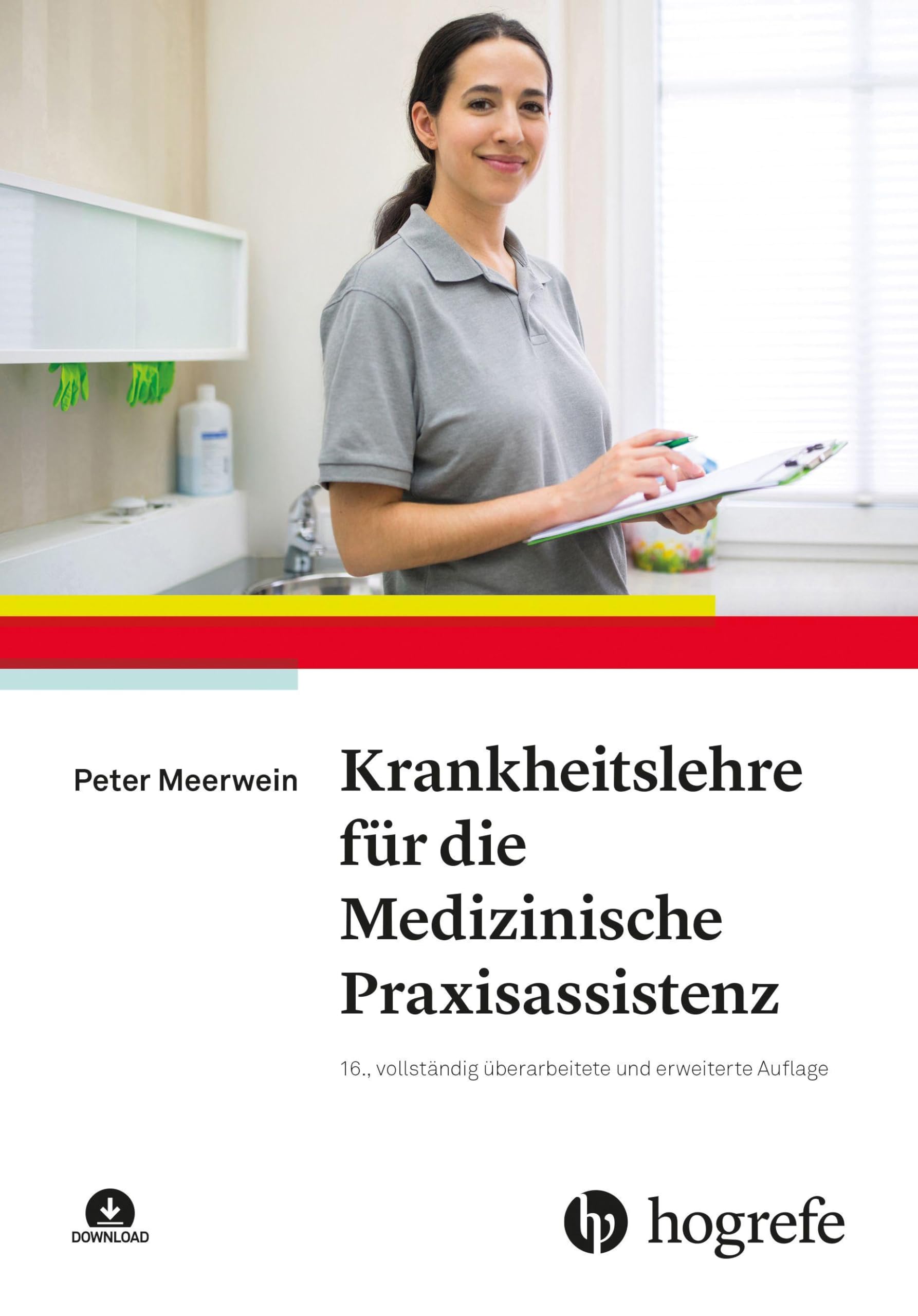 Krankheitslehre für die Medizinische Praxisassistenz Medicine