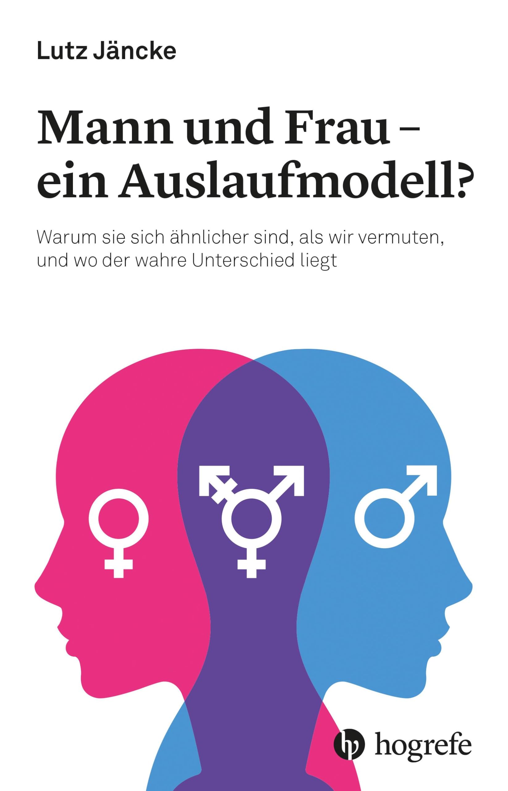 Mann und Frau - ein Auslaufmodell? Books