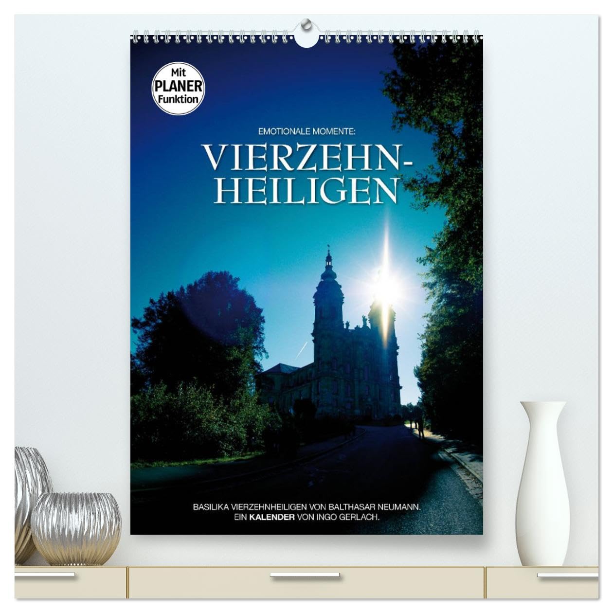 Vierzehnheiligen (hochwertiger Premium Wandkalender 2025 DIN A2 hoch), Kunstdruck in Hochglanz: Die Wallfahrtskirche Vierzehnheiligen in attraktiven Bildern (CALVENDO Glaube) Business & Technology