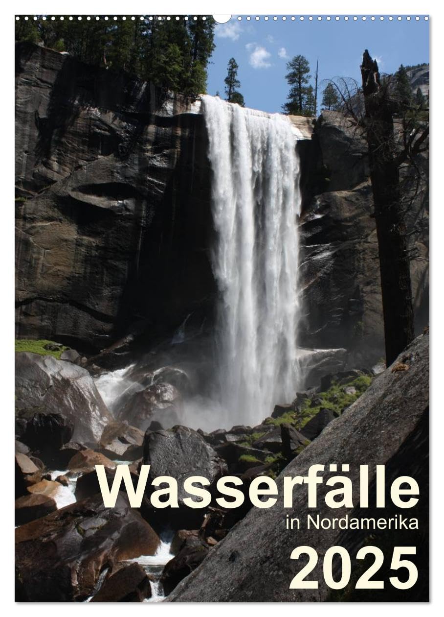 Wasserfälle in Nordamerika 2025 (Wandkalender 2025 DIN A2 hoch), CALVENDO Monatskalender Leisure, Home & Garden