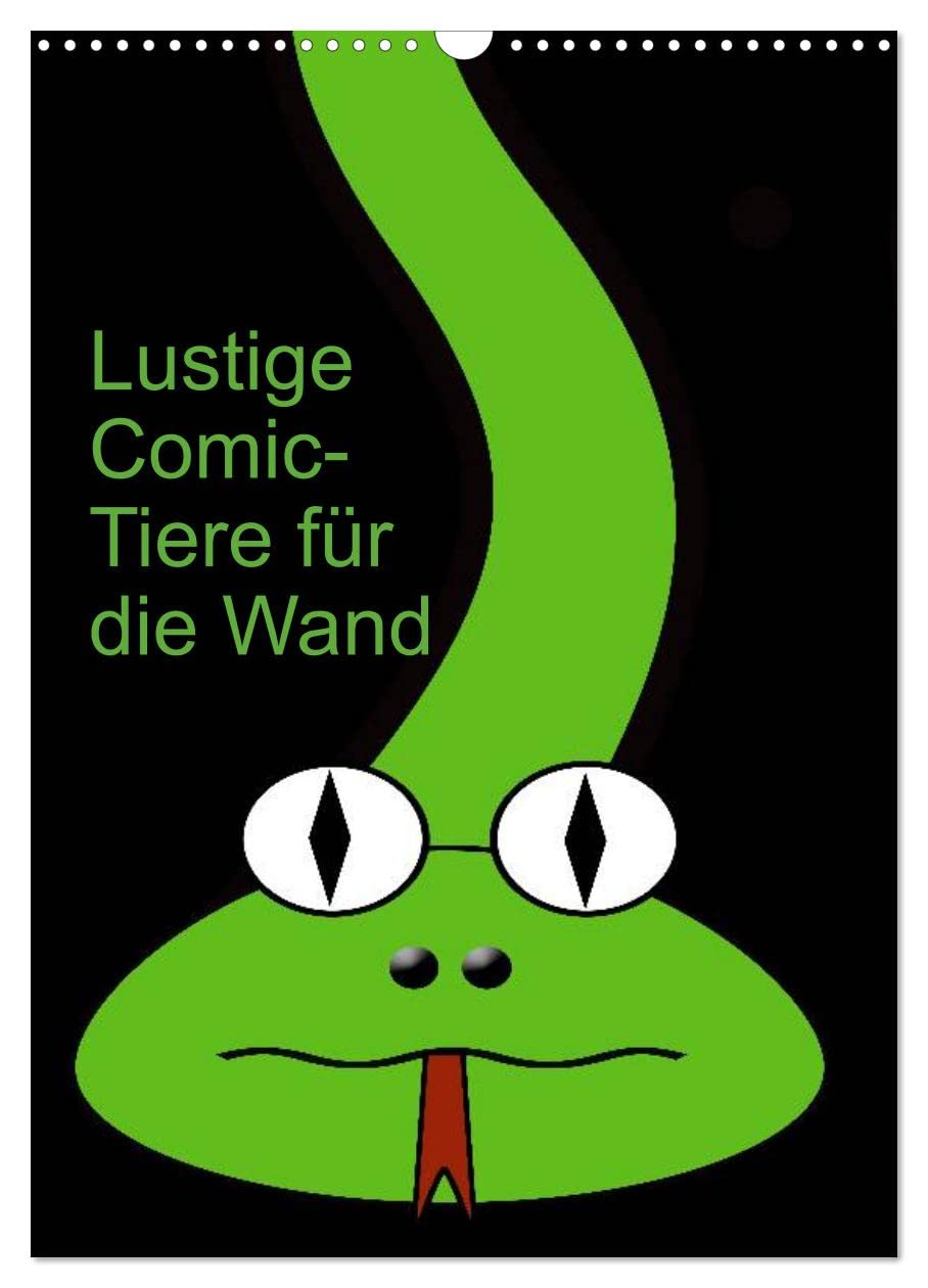 Lustige Comic-Tiere für die Wand (Wandkalender 2025 DIN A3 hoch), CALVENDO Monatskalender: Comicfiguren (CALVENDO Spass) Parents & Children