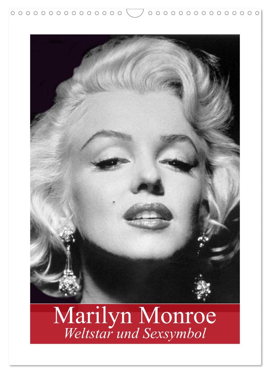 Marilyn Monroe. Weltstar und Sexsymbol (Wandkalender 2025 DIN A3 hoch), CALVENDO Monatskalender: Der meistfotografierte Filmstar des 20. Jahrhunderts (CALVENDO Menschen) Living & Furnishing
