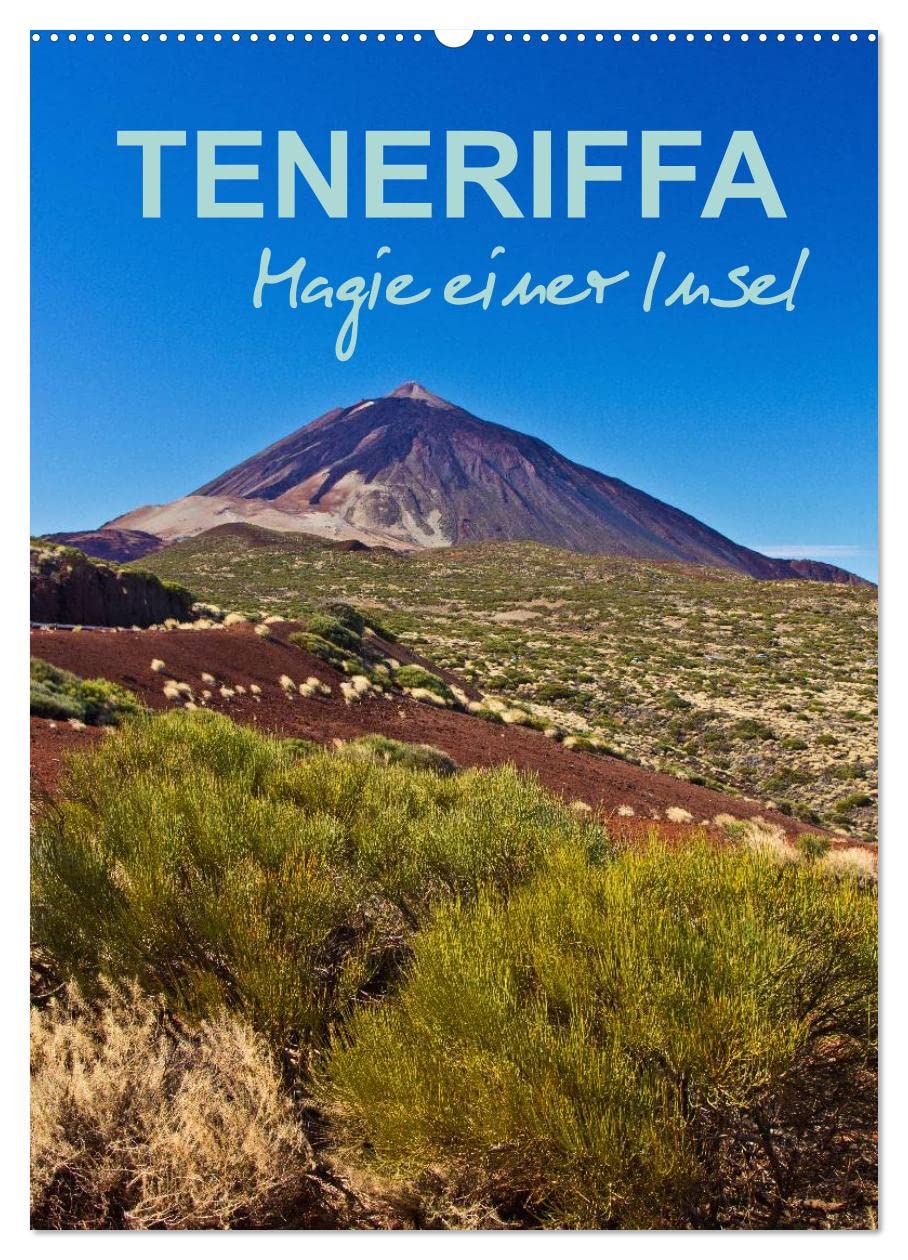 Teneriffa - Magie einer Insel (Wandkalender 2025 DIN A2 hoch), CALVENDO Monatskalender: Eine fotografische Reise zur größten Insel der Kanaren (CALVENDO Orte) Leisure, Home & Garden