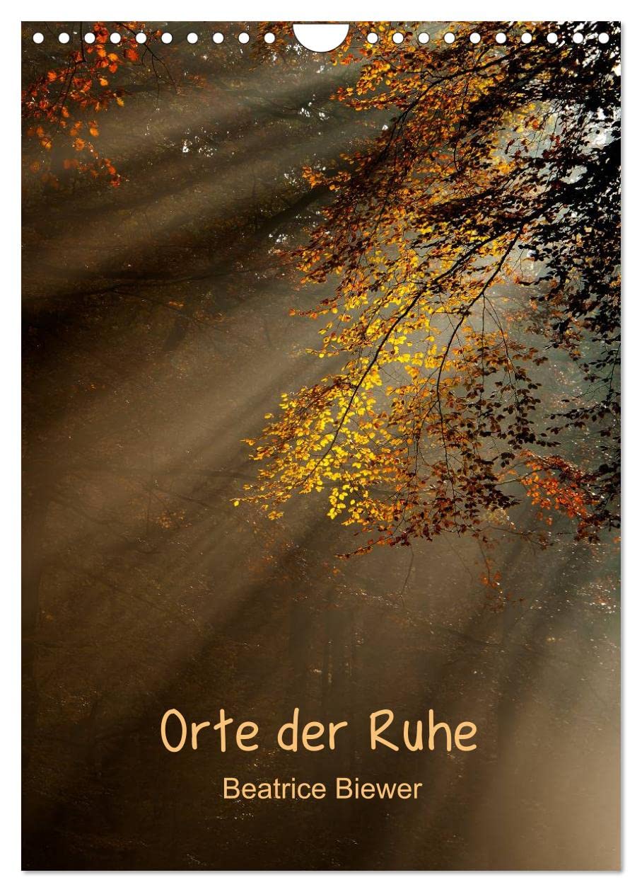 Orte der Ruhe (Wandkalender 2025 DIN A4 hoch), CALVENDO Monatskalender: Ruhige Orte zum entspannen und Energie laden (CALVENDO Orte) Leisure, Home & Garden