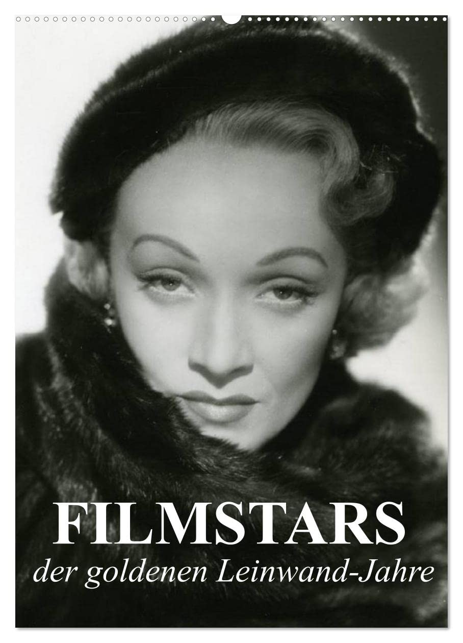 Filmstars der goldenen Leinwandjahre (Wandkalender 2025 DIN A2 hoch), CALVENDO Monatskalender: Die legendären Diven der goldenen Kinojahre (CALVENDO Menschen) Living & Furnishing