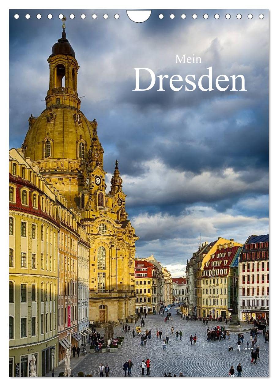 Mein Dresden (Wandkalender 2025 DIN A4 hoch), CALVENDO Monatskalender: Der Kalender "Mein Dresden" zeigt wundervolle Bilder der Stadt Dresden, der Heimat des Fotografen Dirk Meutzner. (CALVENDO Orte) Leisure, Home & Garden