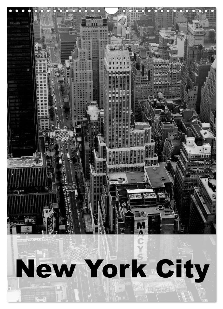 New York City (Wandkalender 2025 DIN A3 hoch), CALVENDO Monatskalender Leisure, Home & Garden