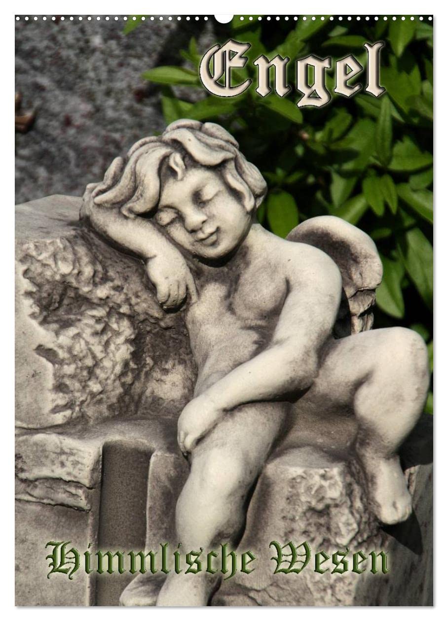 Engel - Himmlische Wesen (Wandkalender 2025 DIN A2 hoch), CALVENDO Monatskalender: Engel auf alten deutschen Friedhöfen (CALVENDO Glaube) Death & Mourning