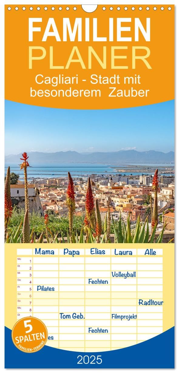 Familienplaner 2025 - Cagliari - Stadt mit besonderem Zauber mit 5 Spalten (Wandkalender, 21 cm x 45 cm), CALVENDO: Cagliari - Sardiniens lebendige Hauptstadt mit mediterranem Flair. (CALVENDO Orte) Social Sciences