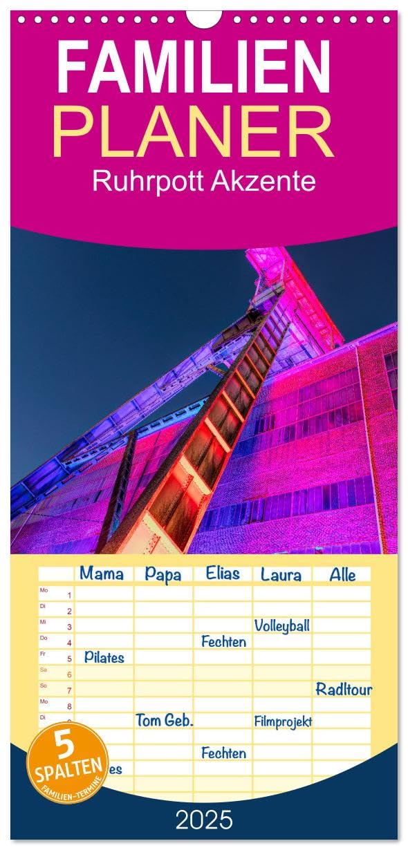 Familienplaner 2025 - Ruhrpott Akzente mit 5 Spalten (Wandkalender, 21 cm x 45 cm), CALVENDO: Ansichten einer Region in pulsierendem Wandel (CALVENDO Orte) Books