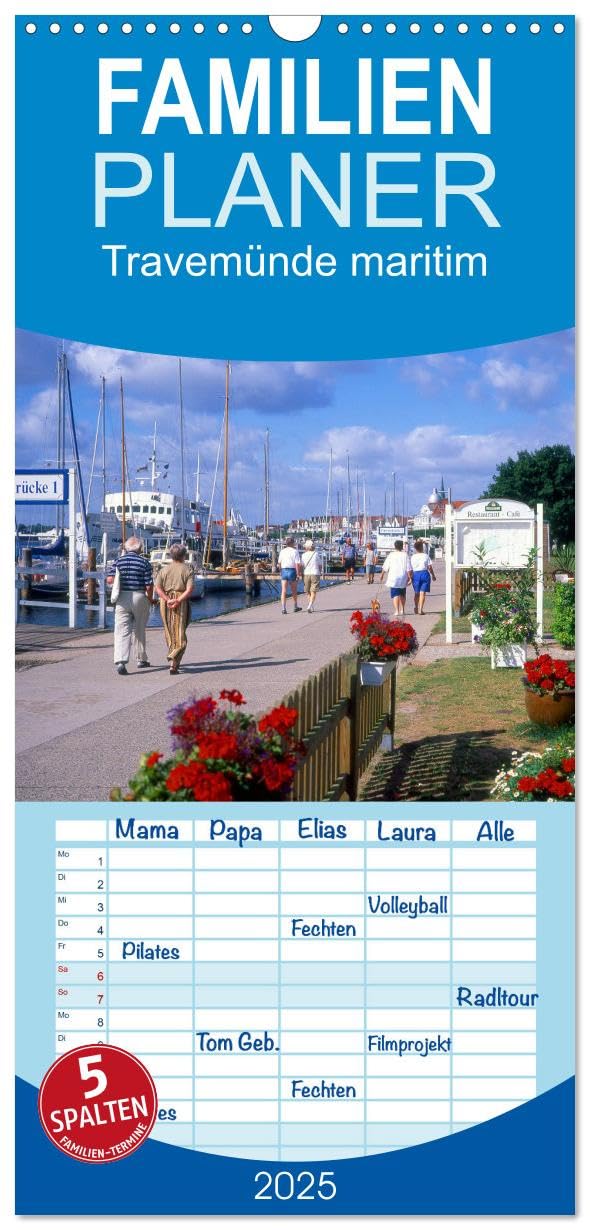 Familienplaner 2025 - Travemünde maritim mit 5 Spalten (Wandkalender, 21 cm x 45 cm), CALVENDO: Attraktives Seebad Travemünde an der Ostsee (CALVENDO Orte) Calendars