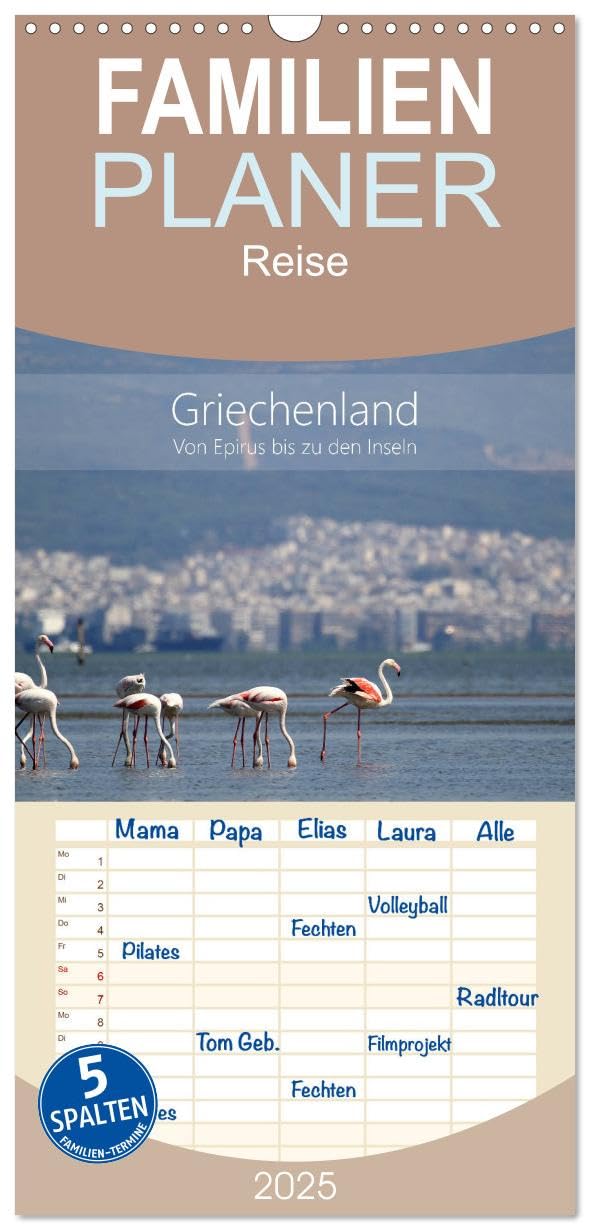 Familienplaner 2025 - Griechenland - Von Epirus bis zu den Inseln mit 5 Spalten (Wandkalender, 21 cm x 45 cm), CALVENDO: Griechenland, das Land der Götter. (CALVENDO Orte) Leisure, Home & Garden