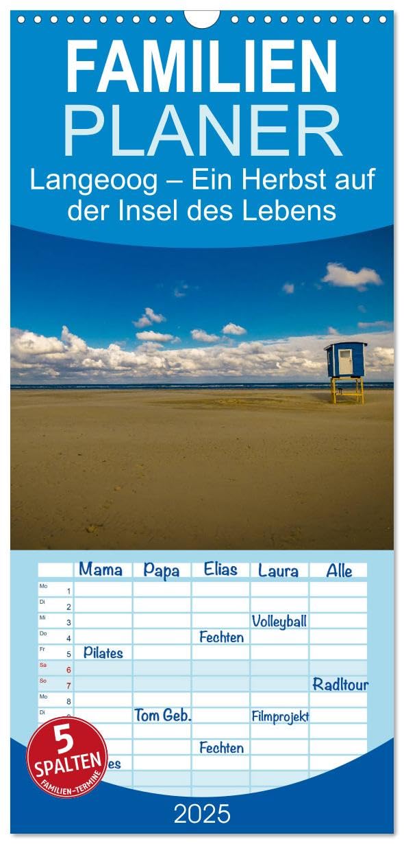 Familienplaner 2025 - Langeoog – Ein Herbst auf der Insel des Lebens mit 5 Spalten (Wandkalender, 21 cm x 45 cm), CALVENDO: Herbststimmungen auf Langeoog. (CALVENDO Orte) Film, Art & Culture
