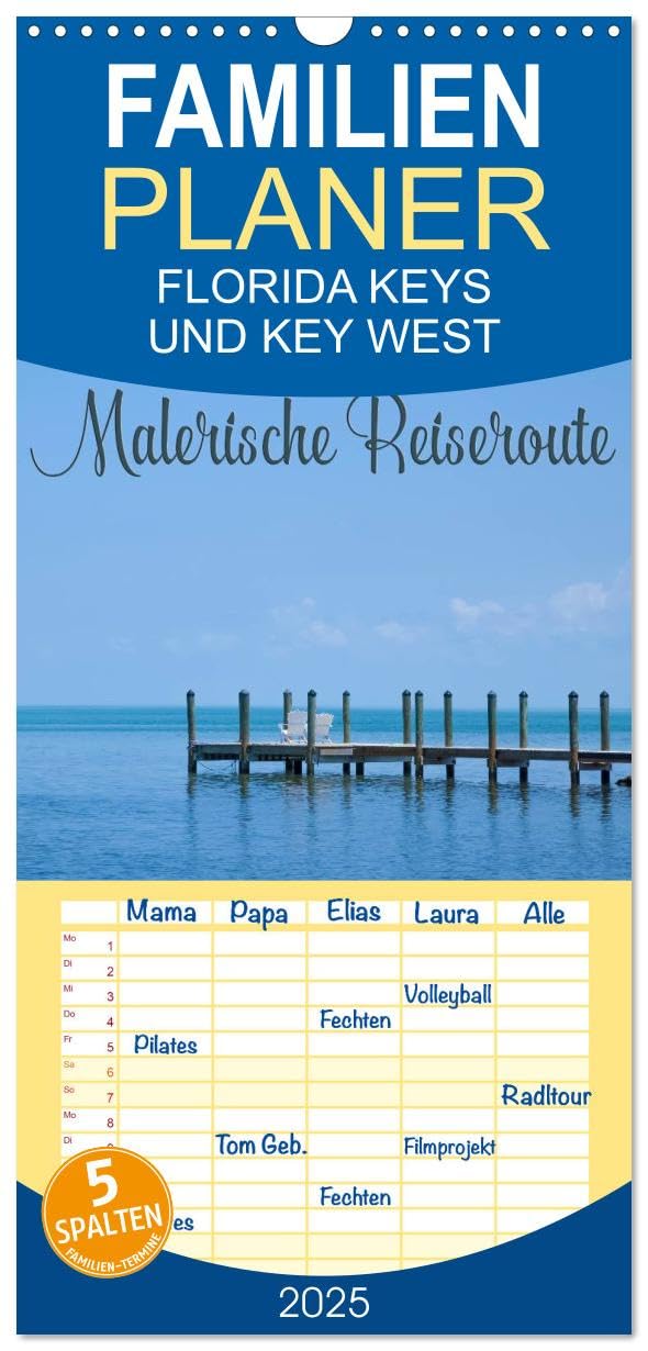 Familienplaner 2025 - FLORIDA KEYS UND KEY WEST Malerische Reiseroute mit 5 Spalten (Wandkalender, 21 cm x 45 cm), CALVENDO: Lebenslust und pure Entspannung (CALVENDO Orte) Film, Art & Culture