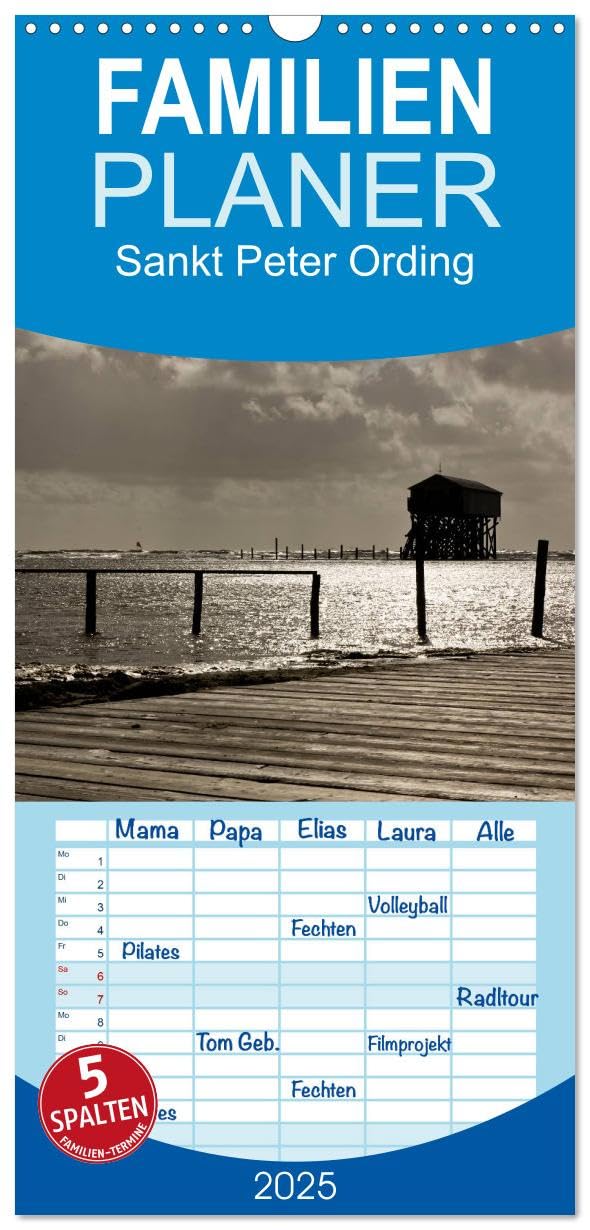 Familienplaner 2025 - Sankt Peter Ording mit 5 Spalten (Wandkalender, 21 cm x 45 cm), CALVENDO Leisure, Home & Garden