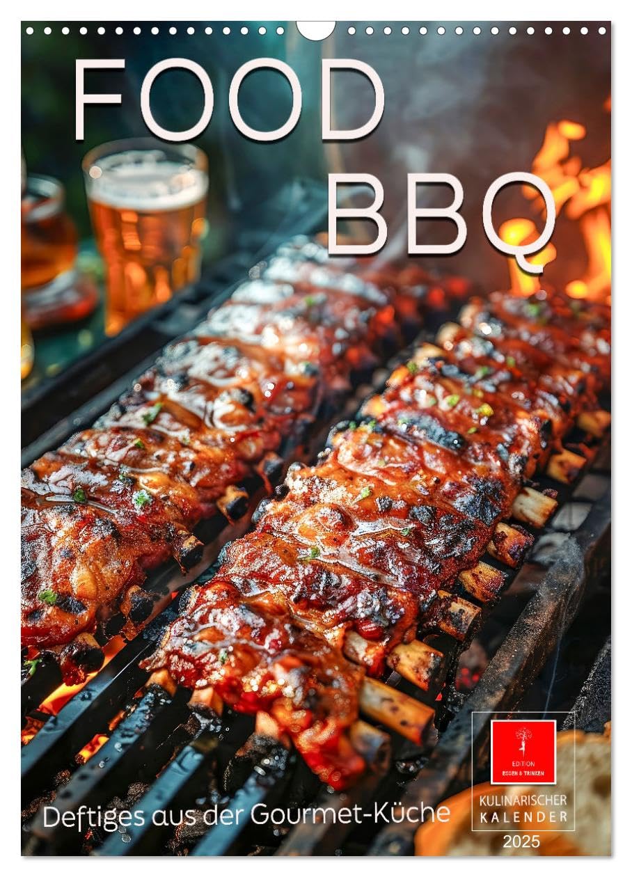 Food BBQ - Deftiges aus der Gourmet-Küche (Wandkalender 2025 DIN A3 hoch), CALVENDO Monatskalender: Grillen – ein Hochgenuss für alle Feinschmecker. (CALVENDO Lifestyle) Living & Furnishing