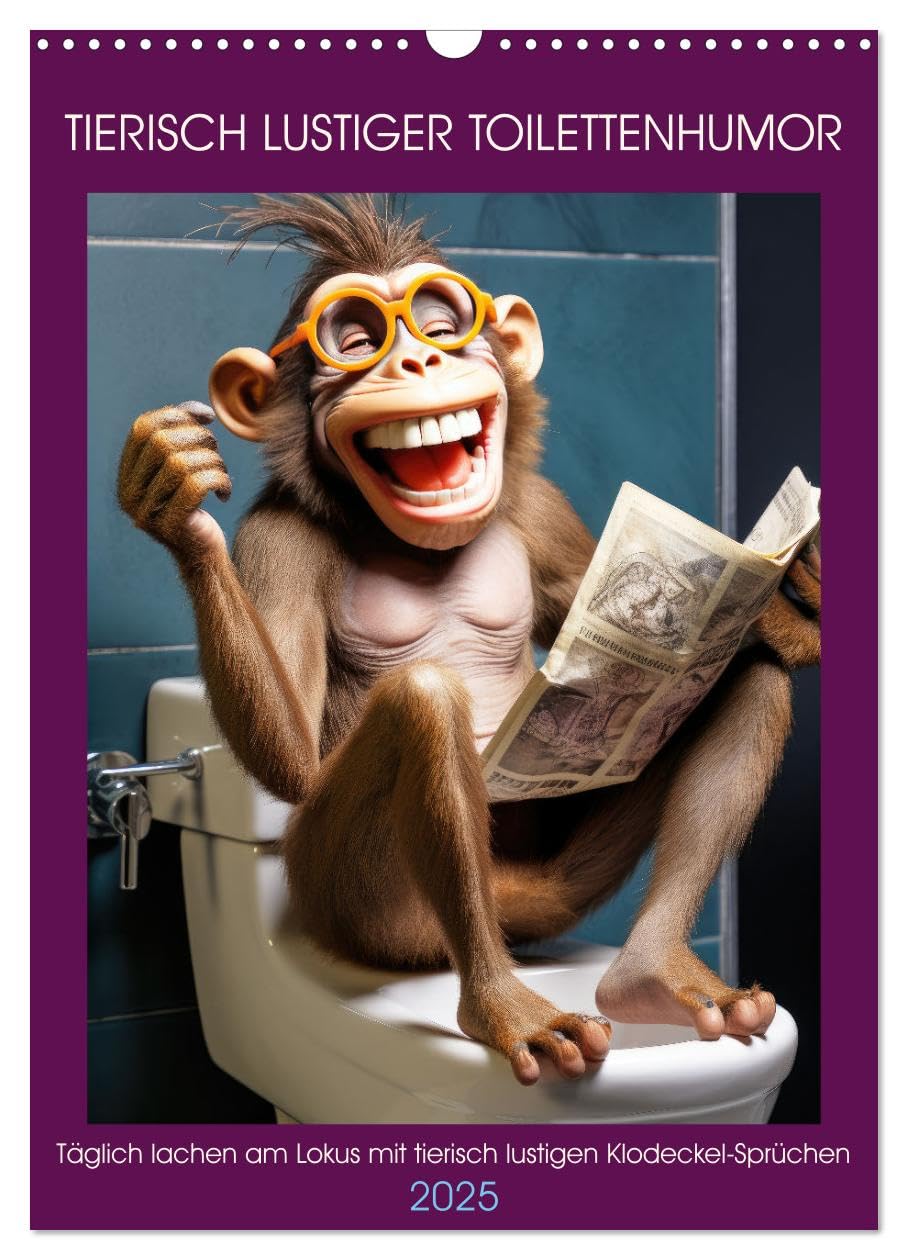 Tierisch lustiger Toilettenhumor (Wandkalender 2025 DIN A3 hoch), CALVENDO Monatskalender: Täglich lachen am Lokus mit tierisch lustigen Klodeckel-Sprüchen (CALVENDO Spass) Health, Nutrition & Fitness