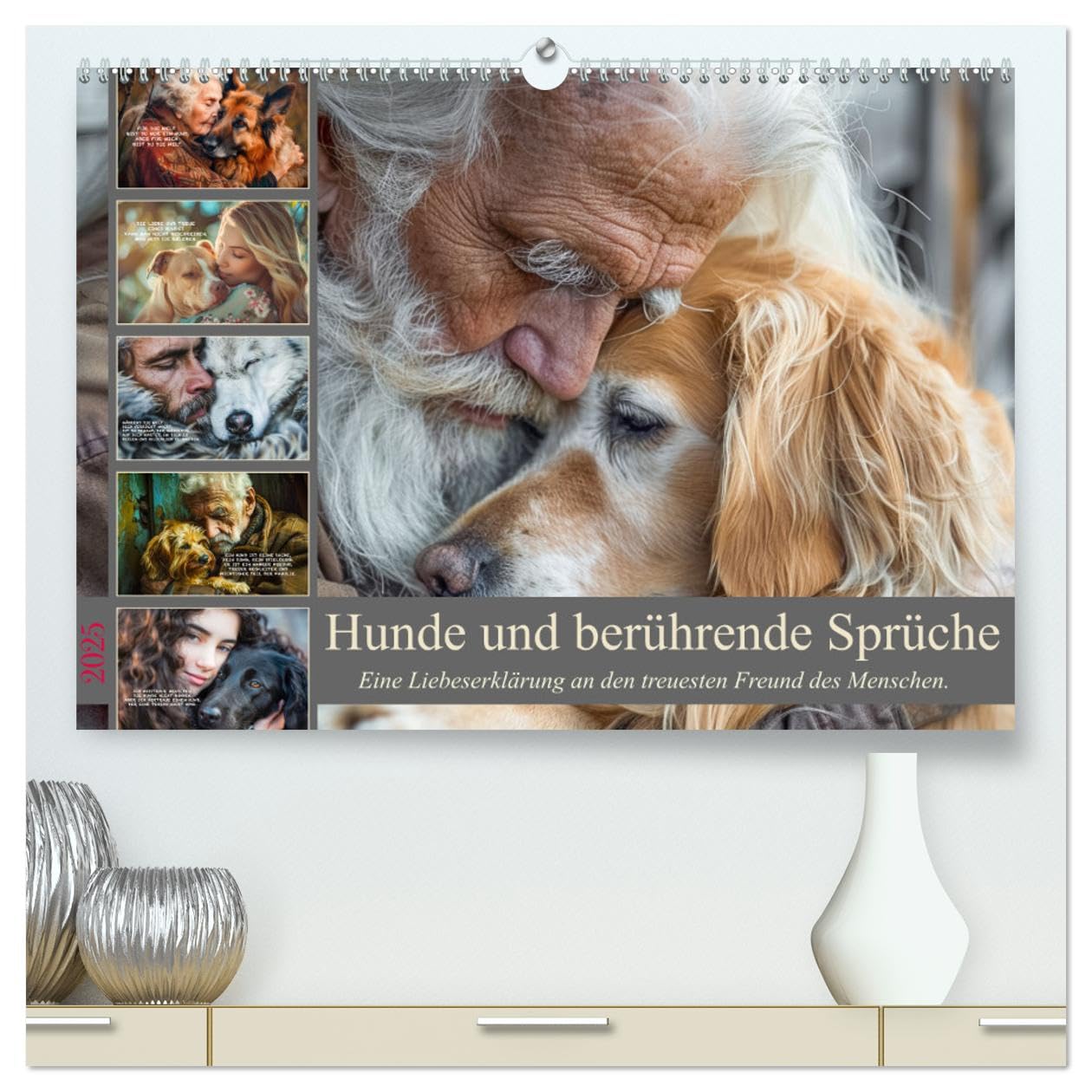 Hunde und berührende Sprüche (hochwertiger Premium Wandkalender 2025 DIN A2 quer), Kunstdruck in Hochglanz: Zwölf Monate voller Hundeillustrationen ... und Ihren Alltag erhellen! (CALVENDO Tiere) Lifestyle