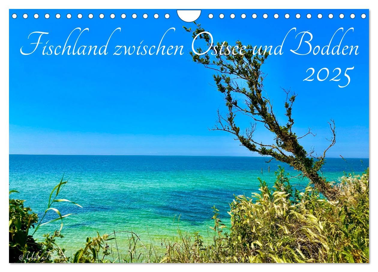 Fischland zwischen Ostsee und Bodden (Wandkalender 2025 DIN A4 quer), CALVENDO Monatskalender: Faszinierende Bilder einer Ostseehalbinsel (CALVENDO Orte) Photography