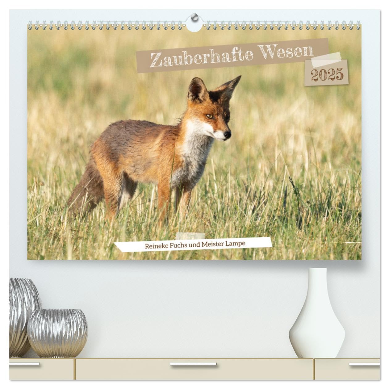 Zauberhafte Wesen - Reineke Fuchs und Meister Lampe (hochwertiger Premium Wandkalender 2025 DIN A2 quer), Kunstdruck in Hochglanz: Zauberhafte Fotos ... Feldhase in freier Natur. (CALVENDO Tiere) Garden & Plants