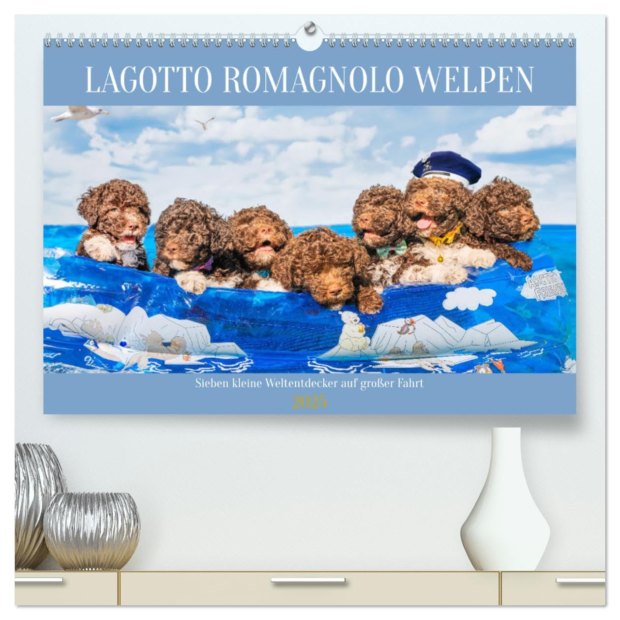 Lagotto Romagnolo Welpen - Sieben kleine Weltentdecker auf großer Fahrt (hochwertiger Premium Wandkalender 2025 DIN A2 quer), Kunstdruck in Hochglanz: ... der Rasse durch das Jahr (CALVENDO Tiere) Natural Sciences