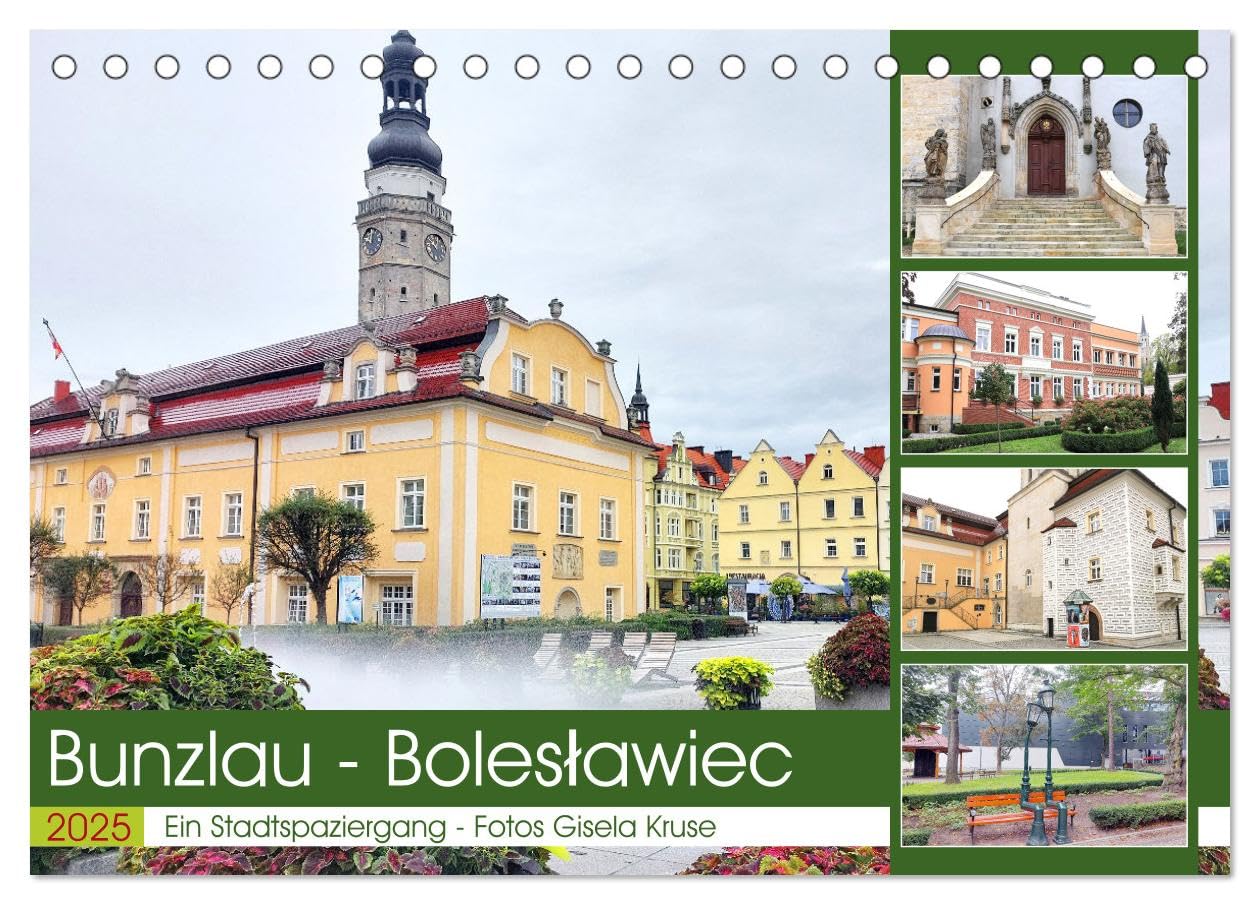 Bunzlau - Bolesawiec - Ein Stadtspaziergang (Tischkalender 2025 DIN A5 quer), CALVENDO Monatskalender Business & Technology