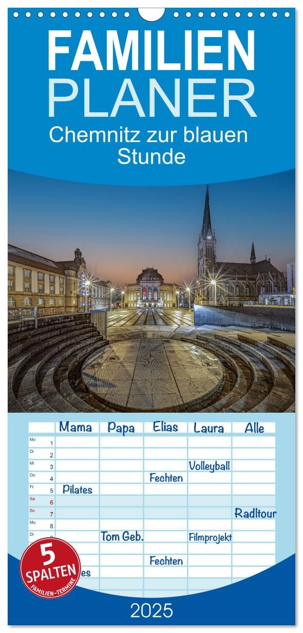 Familienplaner 2025 - Chemnitz zur blauen Stunde mit 5 Spalten (Wandkalender, 21 x 45 cm) CALVENDO: Stadtansichten von Chemnitz zur blauen Stunde. (CALVENDO Orte) Photography