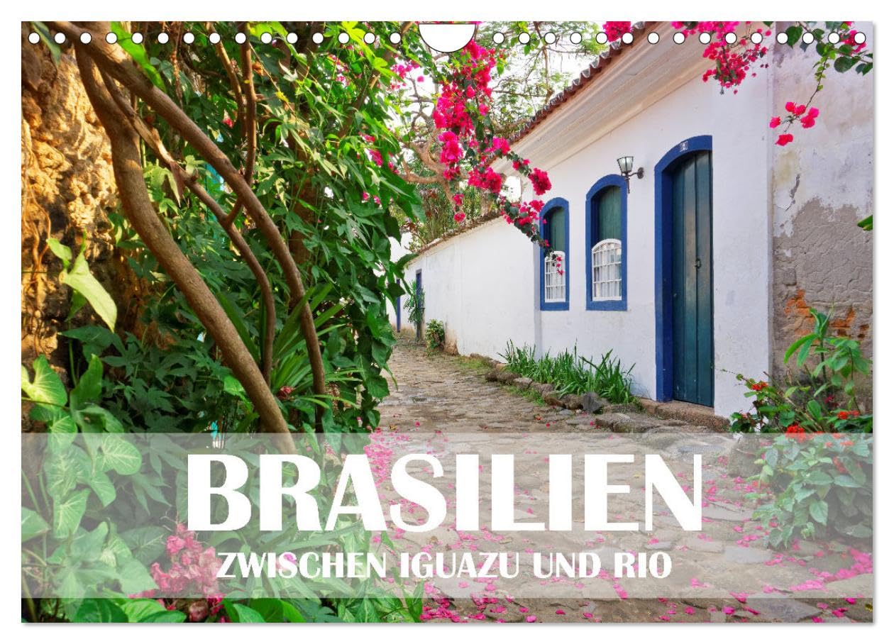 Brasilien - Zwischen Iguazu und Rio (Wandkalender 2025 DIN A4 quer), CALVENDO Monatskalender: Die bekanntesten Sehenswürdigkeiten von Brasilien kennt ... was ist mit dem Dazwischen? (CALVENDO Orte) Leisure, Home & Garden