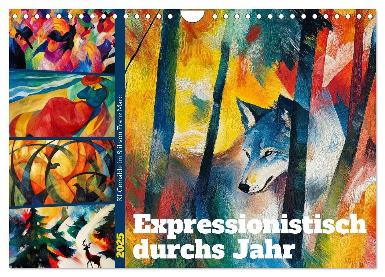 Expressionistisch durchs Jahr (Wandkalender 2025 DIN A4 quer), CALVENDO Monatskalender: KI-Gemälde im Stil von Franz Marc (CALVENDO Kunst) Social Sciences