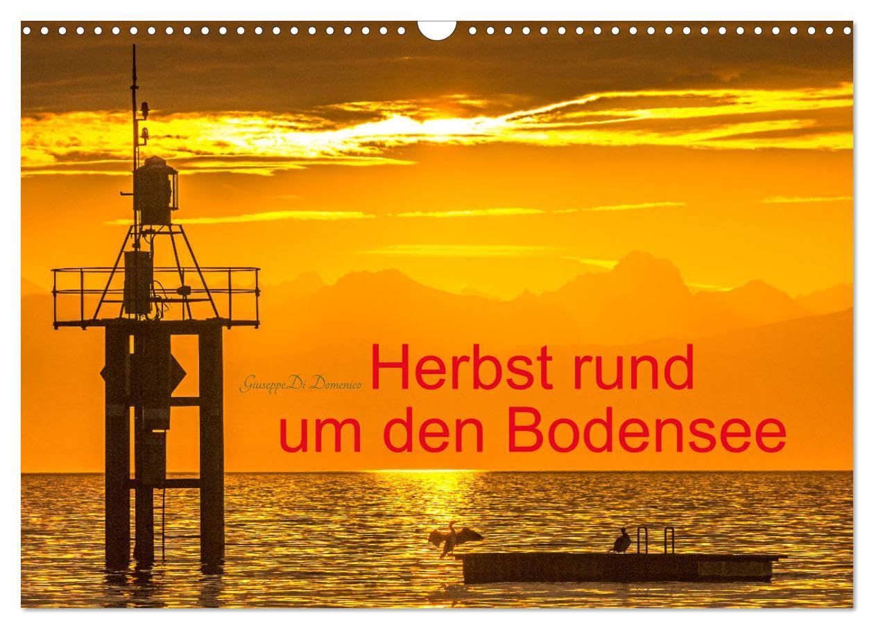 Herbst rund um den Bodensee (Wandkalender 2025 DIN A3 quer), CALVENDO Monatskalender: Stimmungsvolle Impressionen im goldenen Herbst am Bodensee (CALVENDO Orte) Leisure, Home & Garden
