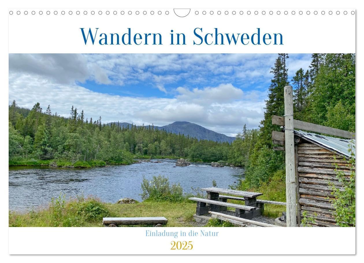 Wandern in Schweden - Einladung in die Natur (Wandkalender 2025 DIN A3 quer), CALVENDO Monatskalender: Die schönsten Wanderungen in Schwedens Naturreservaten (CALVENDO Orte) Leisure, Home & Garden