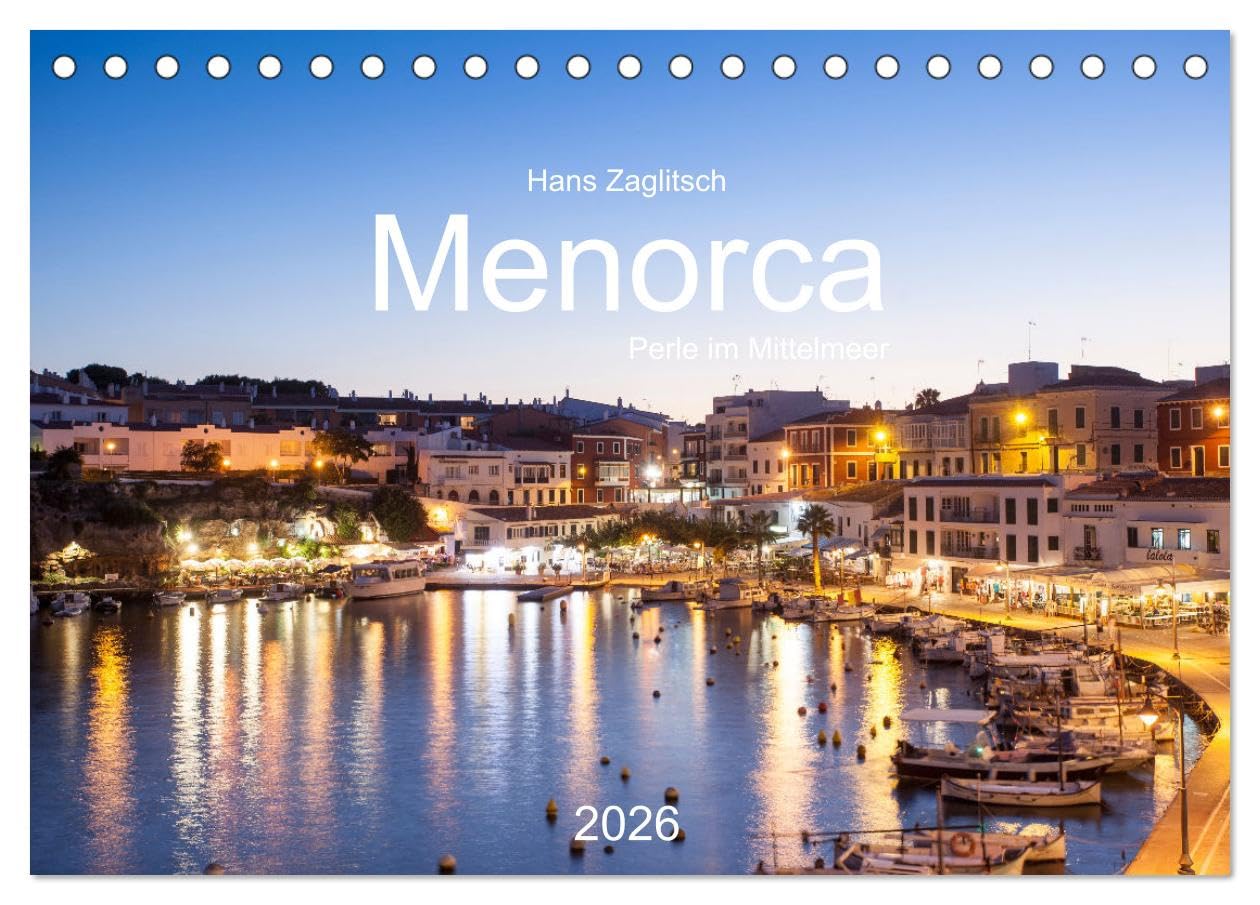 Menorca - Perle im MIttelmeer (Tischkalender 2026 DIN A5 quer), CALVENDO Monatskalender: Eine Insel zum verlieben (CALVENDO Orte) Leisure, Home & Garden