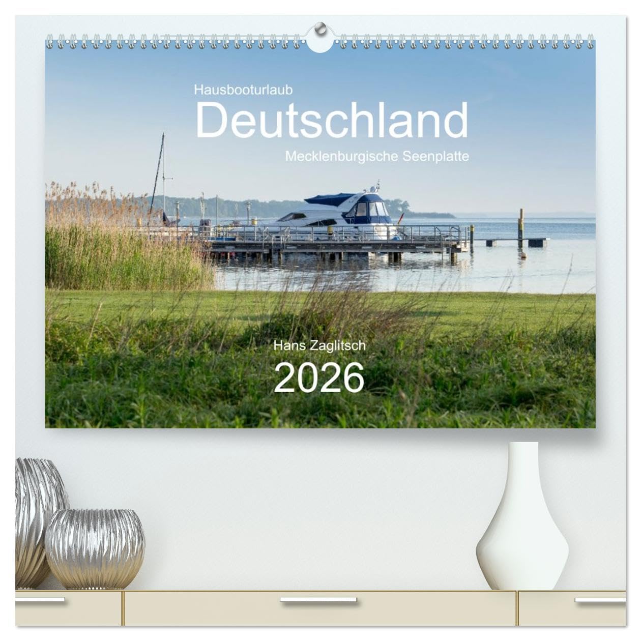 Hausbooturlaub Deutschland - Mecklenburgische Seenplatte (hochwertiger Premium Wandkalender 2026 DIN A2 quer), Kunstdruck in Hochglanz: Entspannte ... Mecklenburgischen Seenplatte (CALVENDO Orte) Leisure, Home & Garden